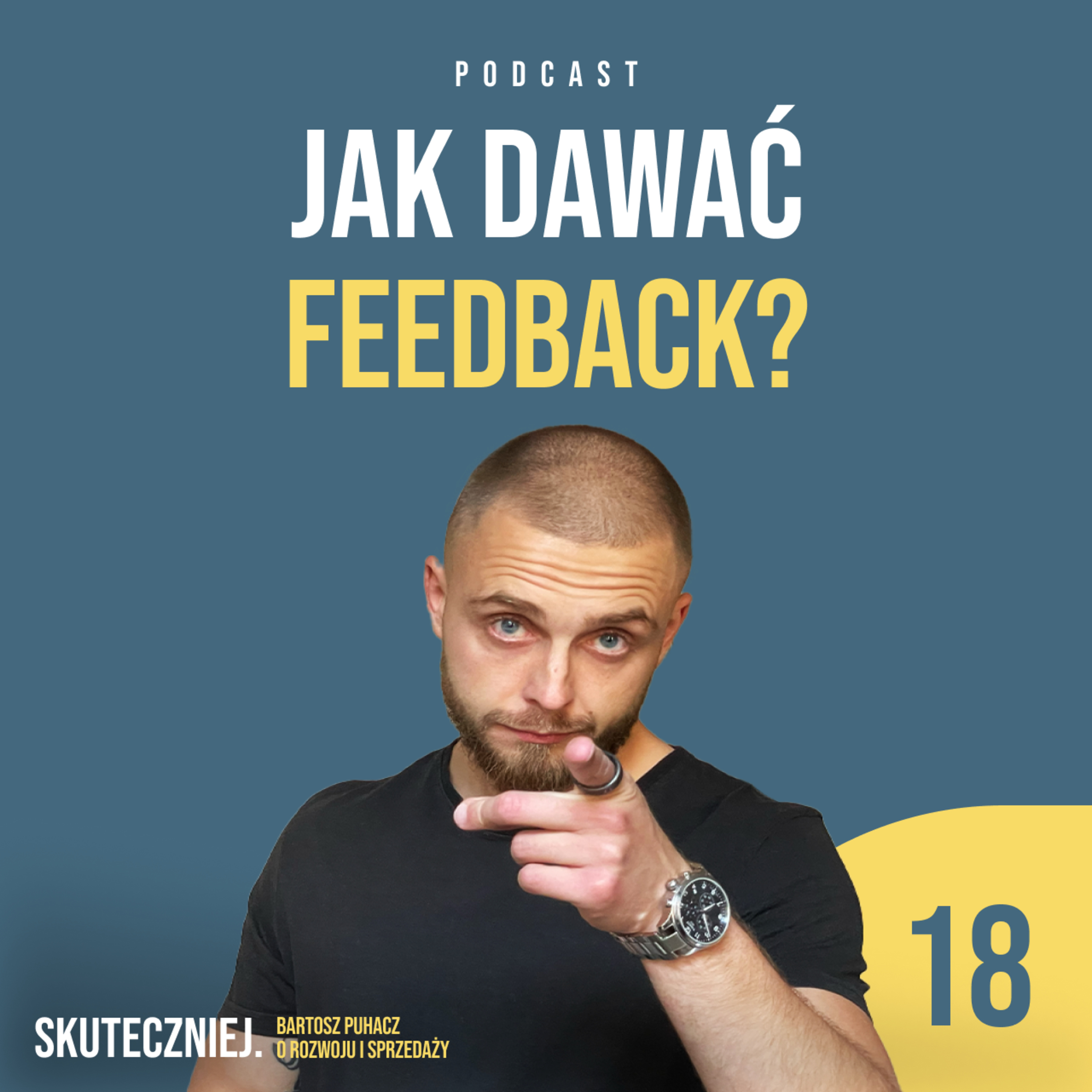 Skuteczniej. Bartosz Puhacz o rozwoju i sprzedaży.