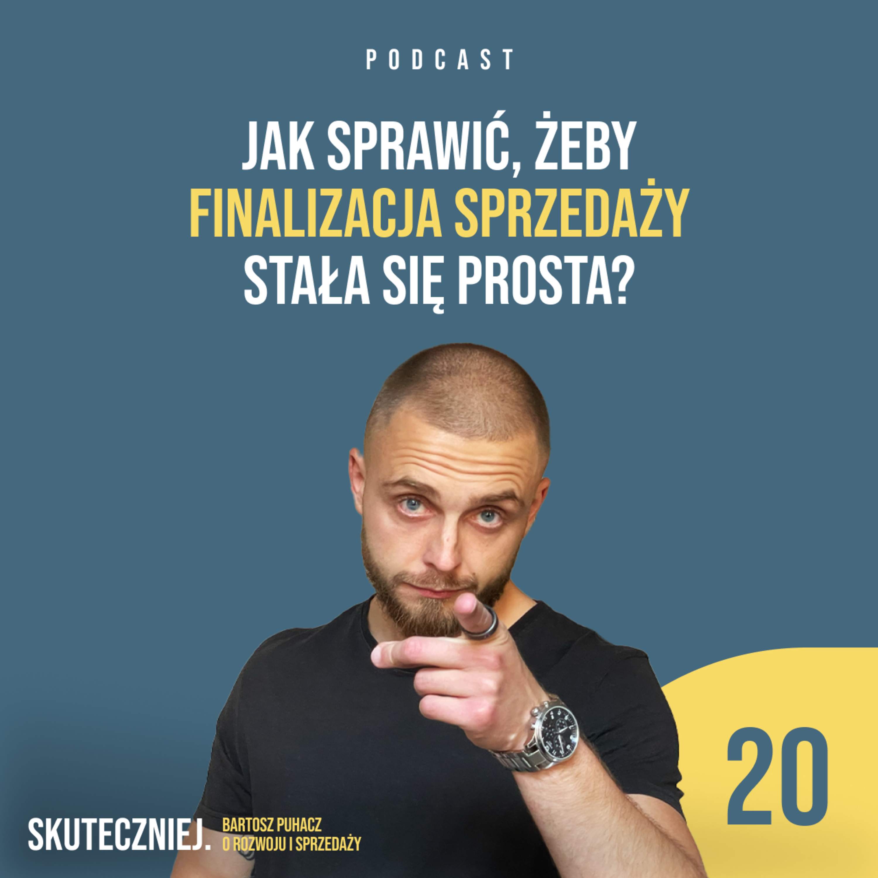 Skuteczniej. Bartosz Puhacz o rozwoju i sprzedaży.