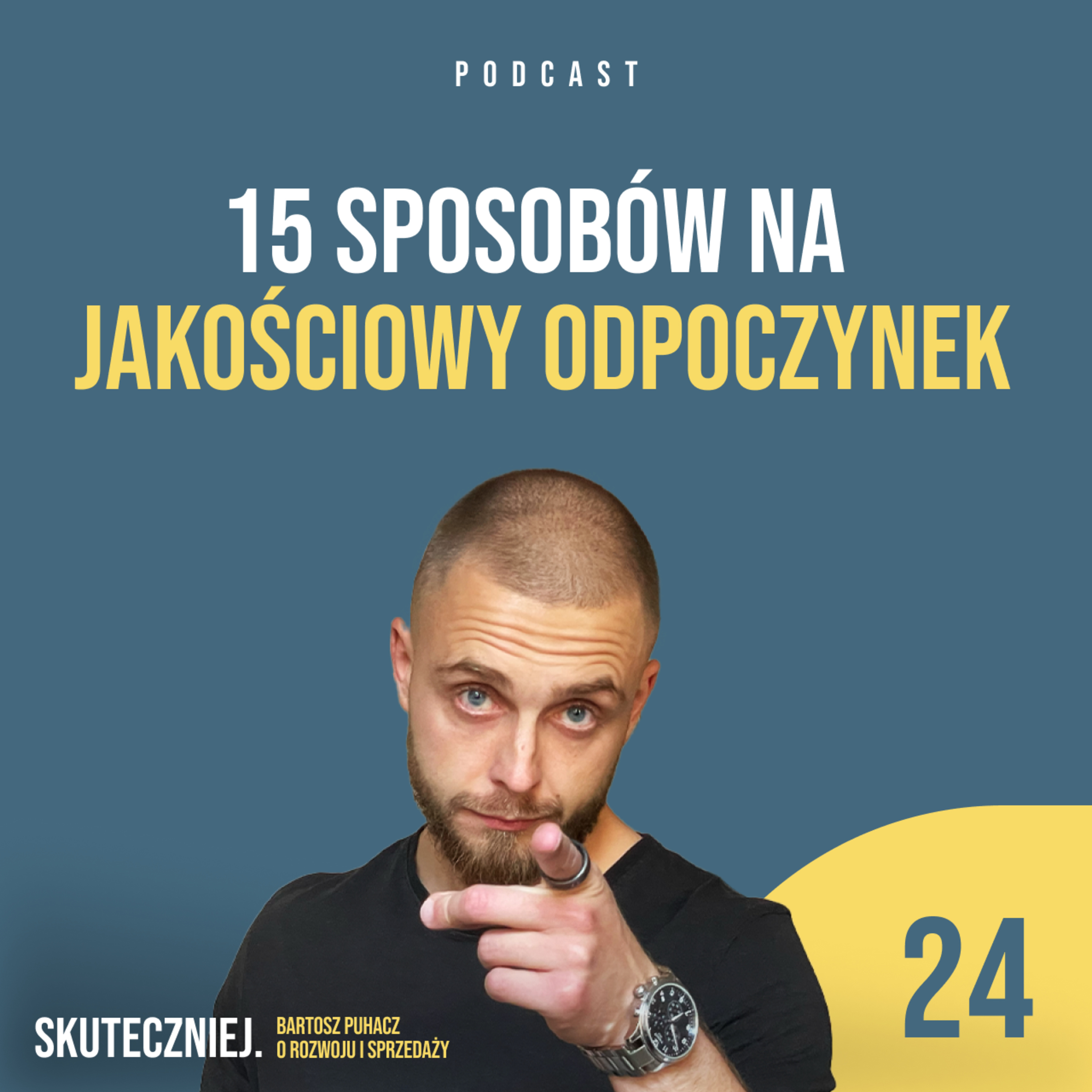 Skuteczniej. Bartosz Puhacz o rozwoju i sprzedaży.