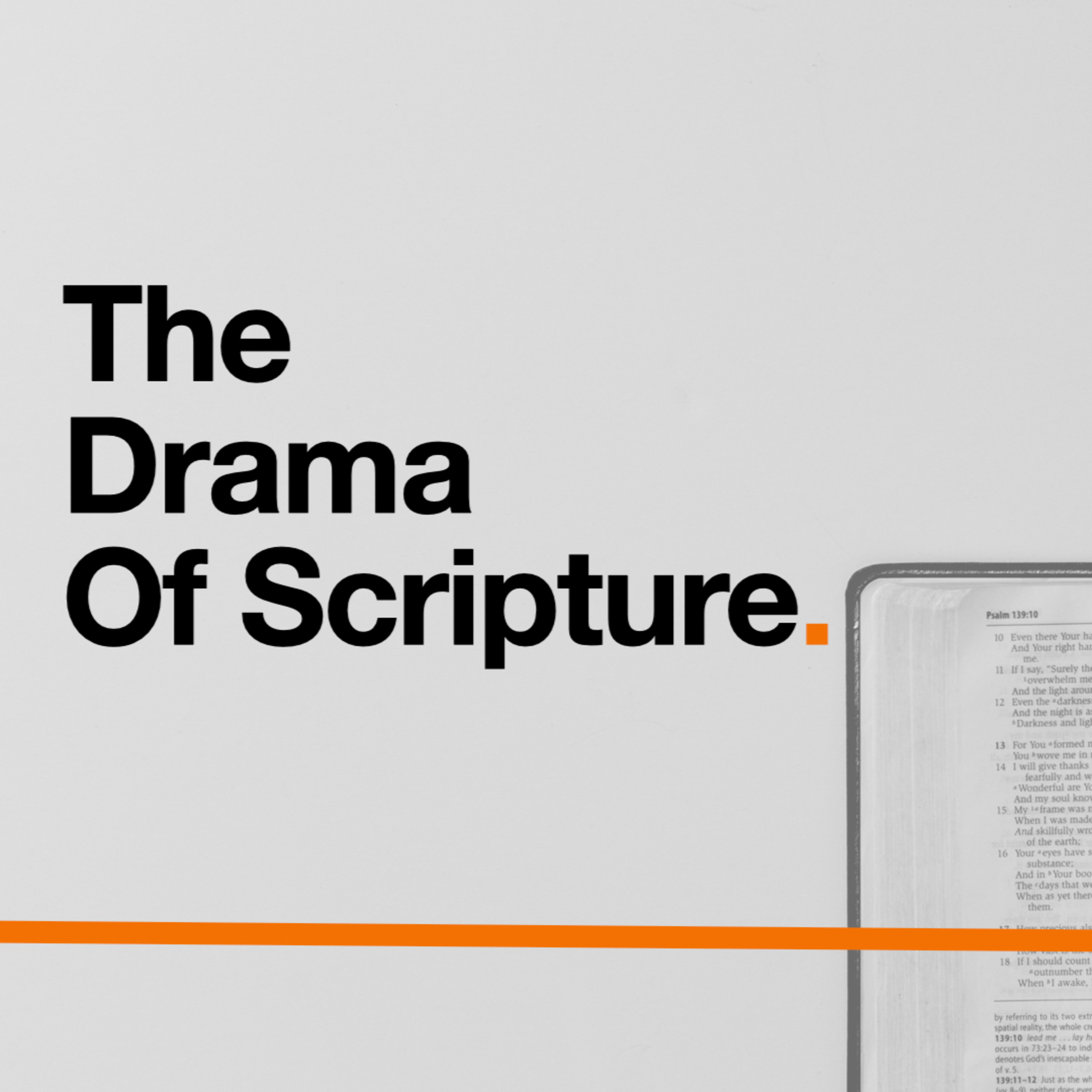 The Drama Of Scripture - The Best Story Ever episode artwork