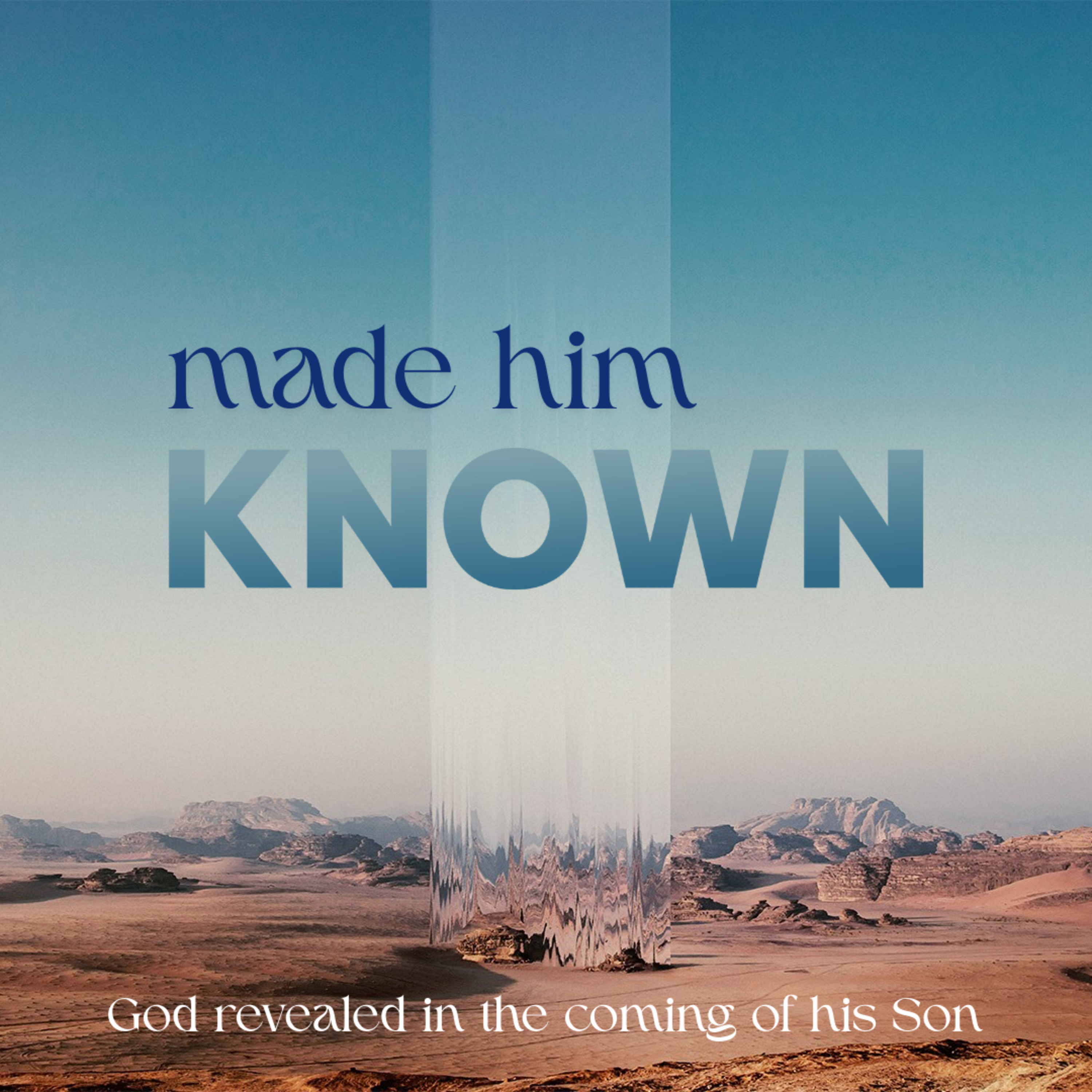 Made Him Known - Slow to Anger episode artwork