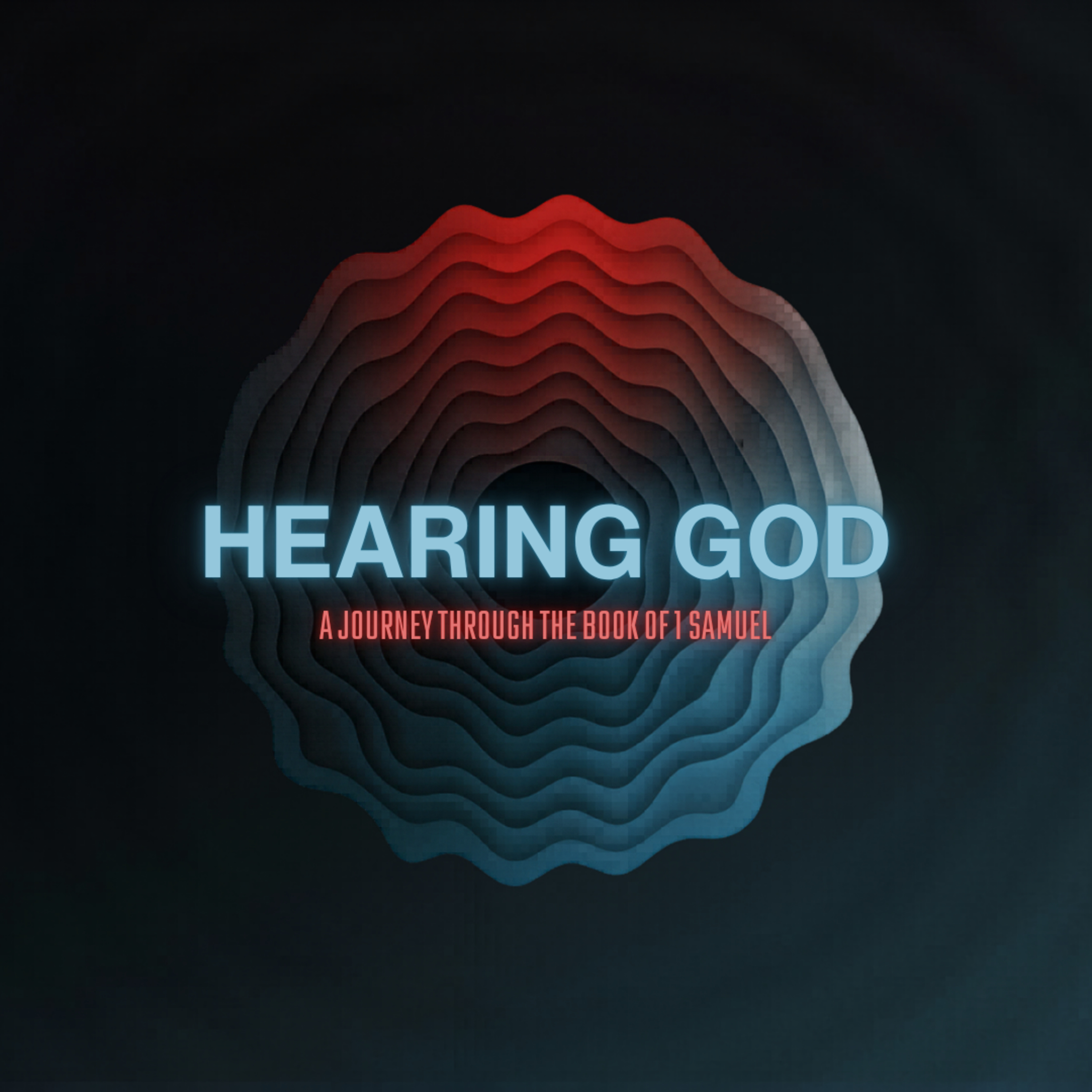 Hearing From God - 1 Samuel 4-7 episode artwork