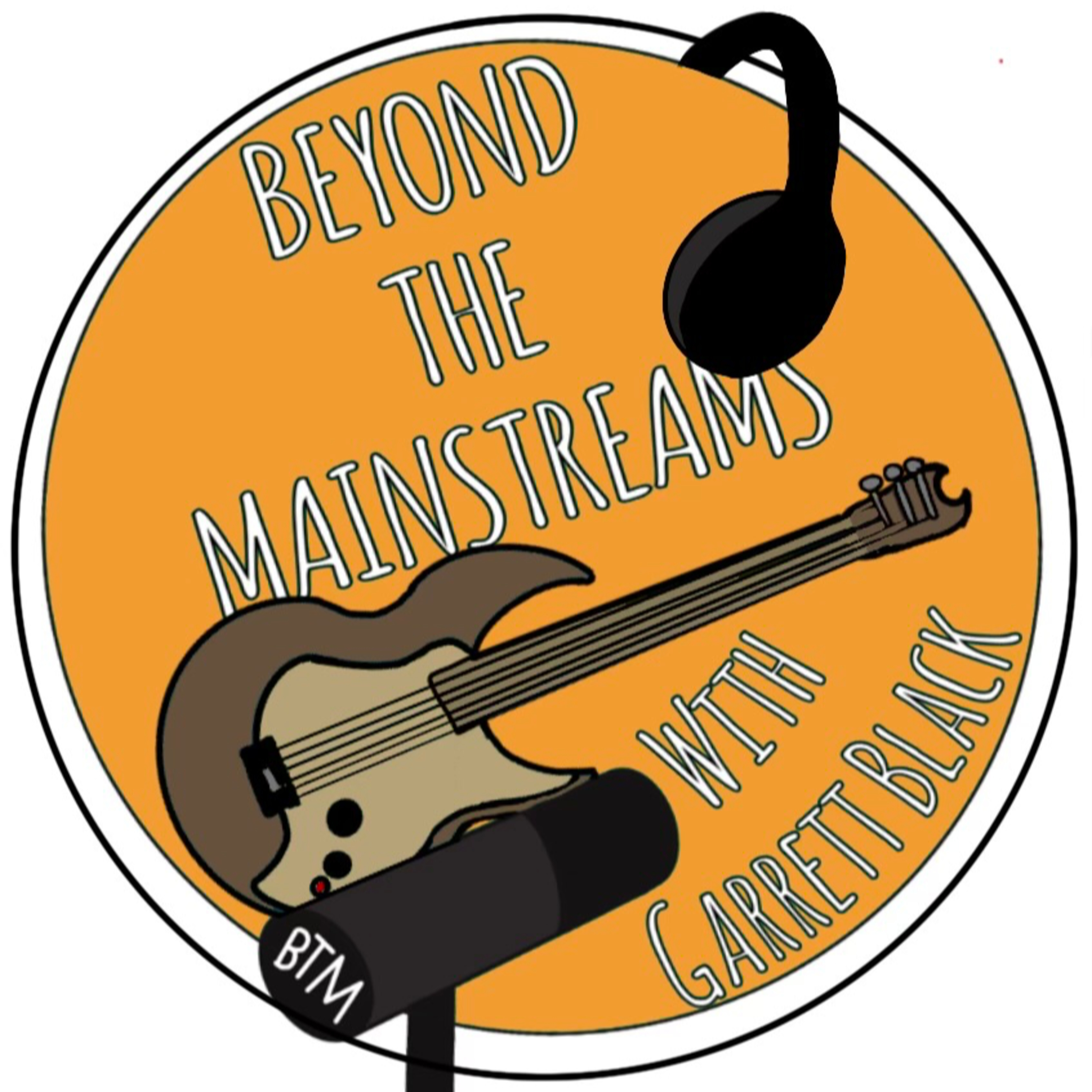Beyond The Mainstreams - Garrett Black episode artwork