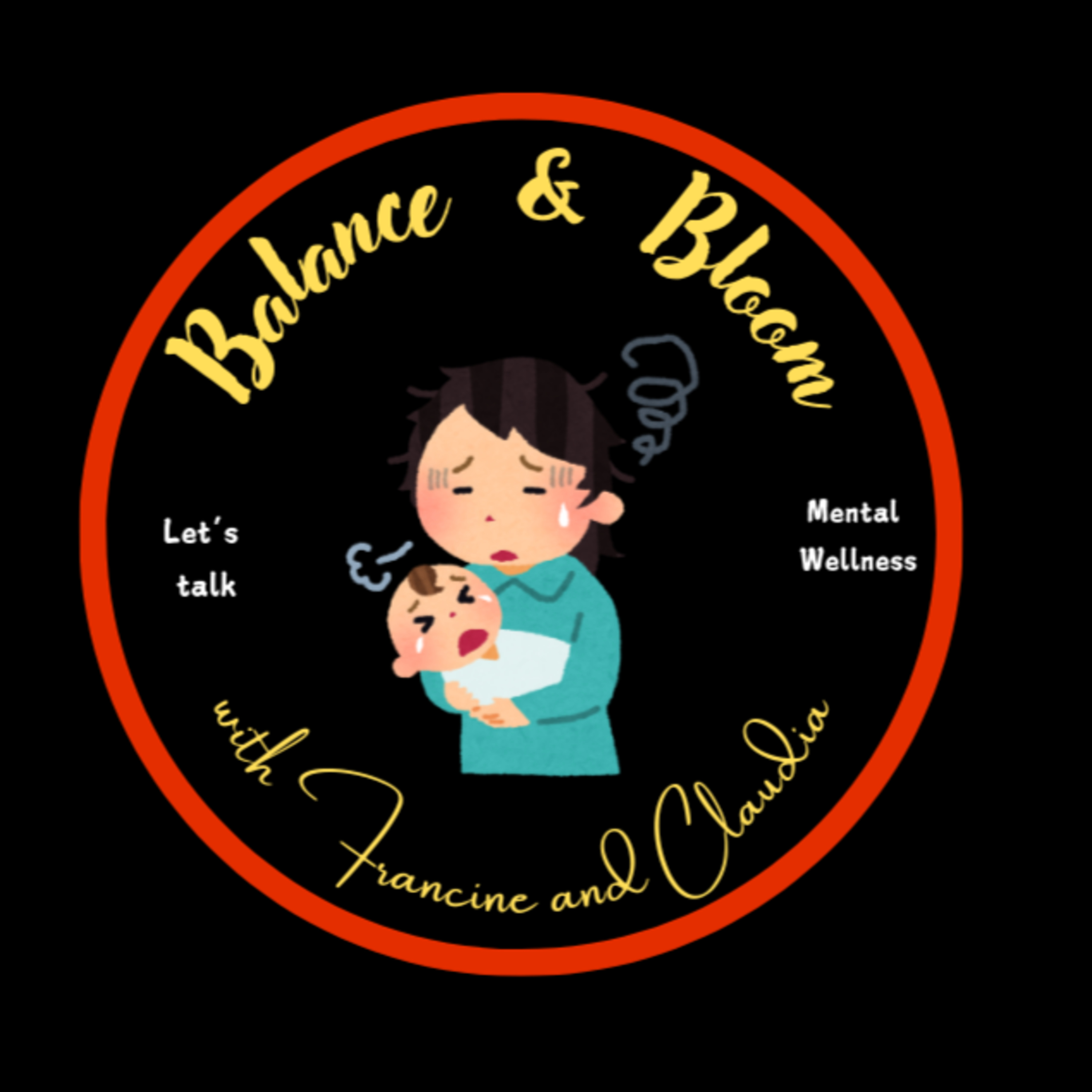 Balance & Bloom with Francine and Claudia