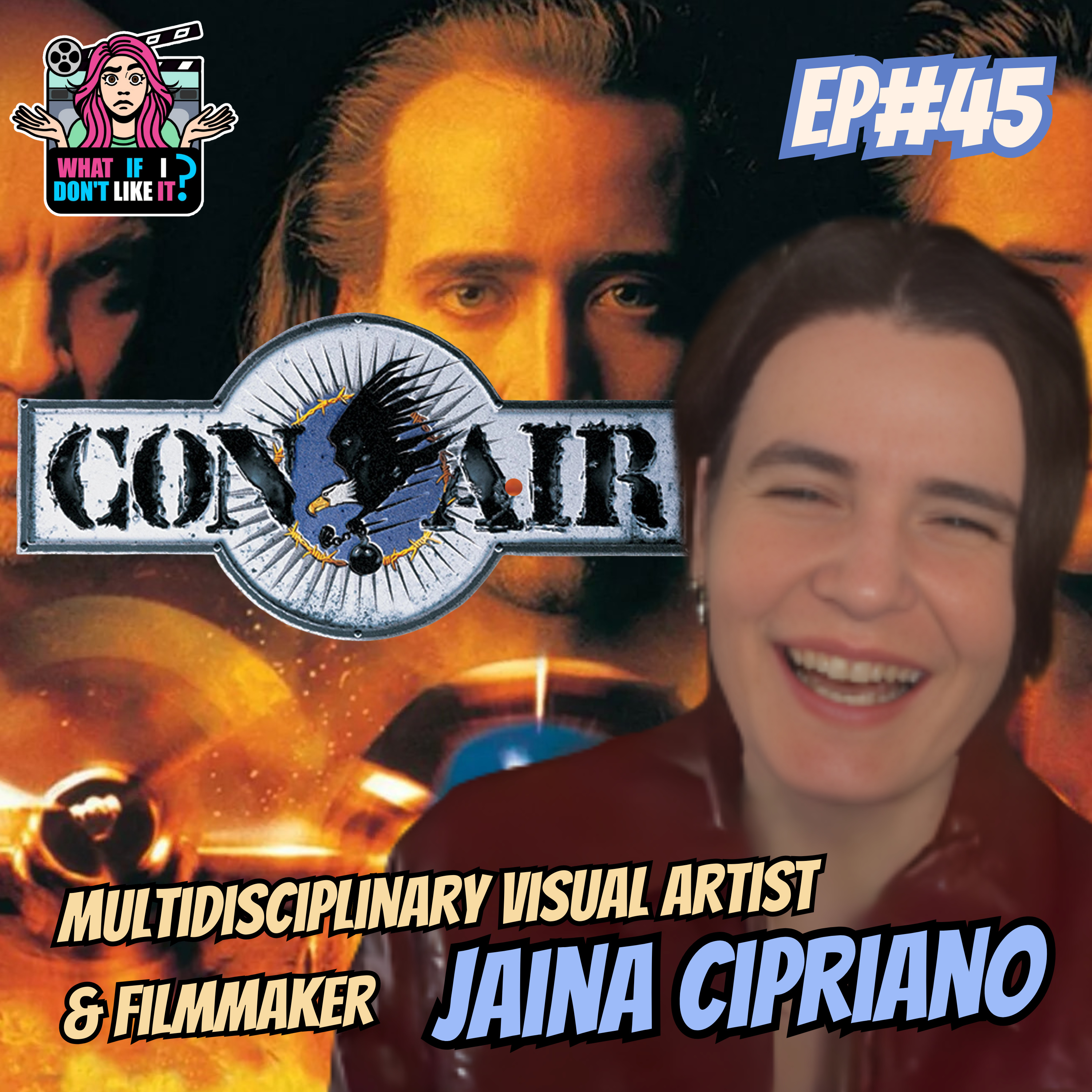 Con Air with Jaina Cipriano - Episode 45