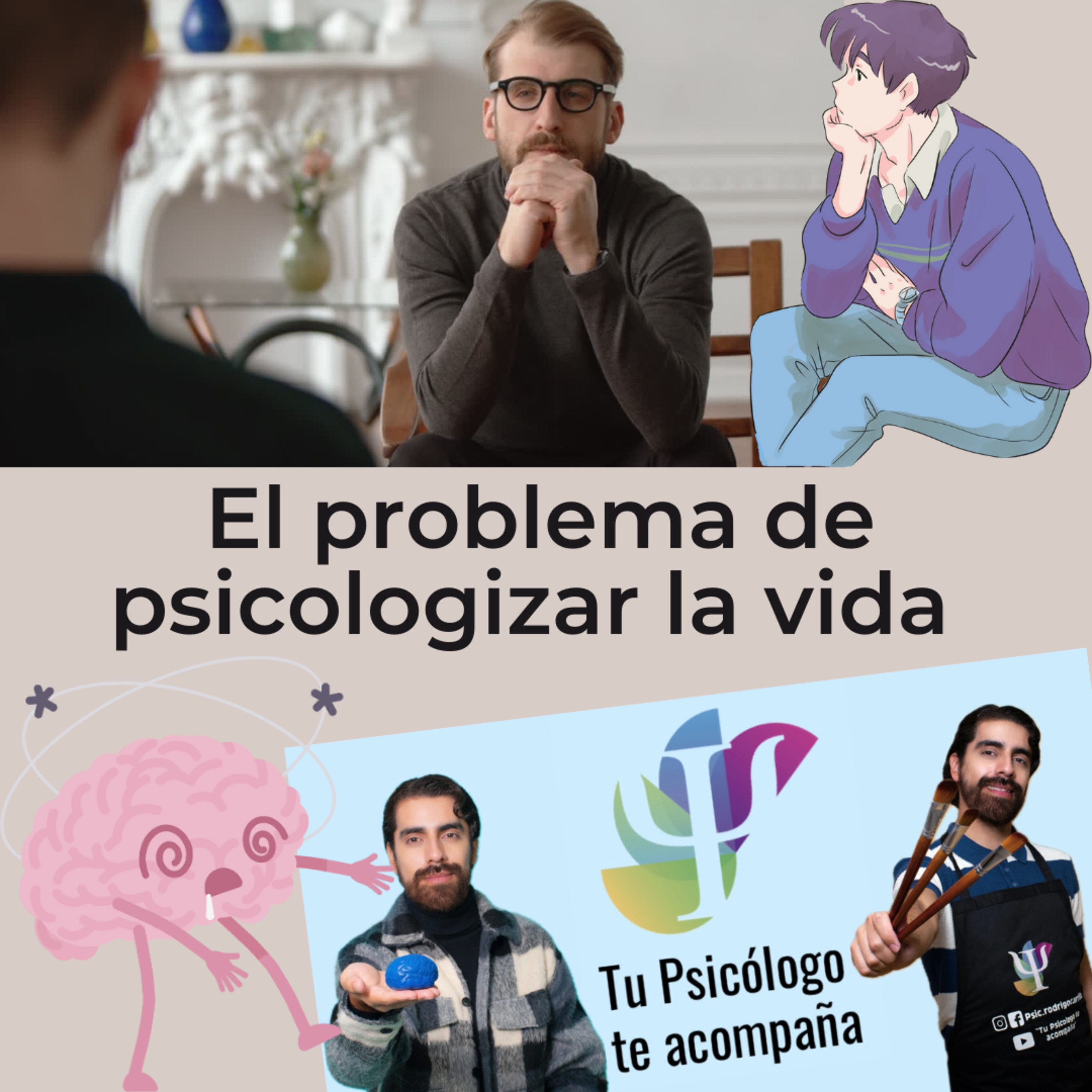 El problema de psicologizar todo