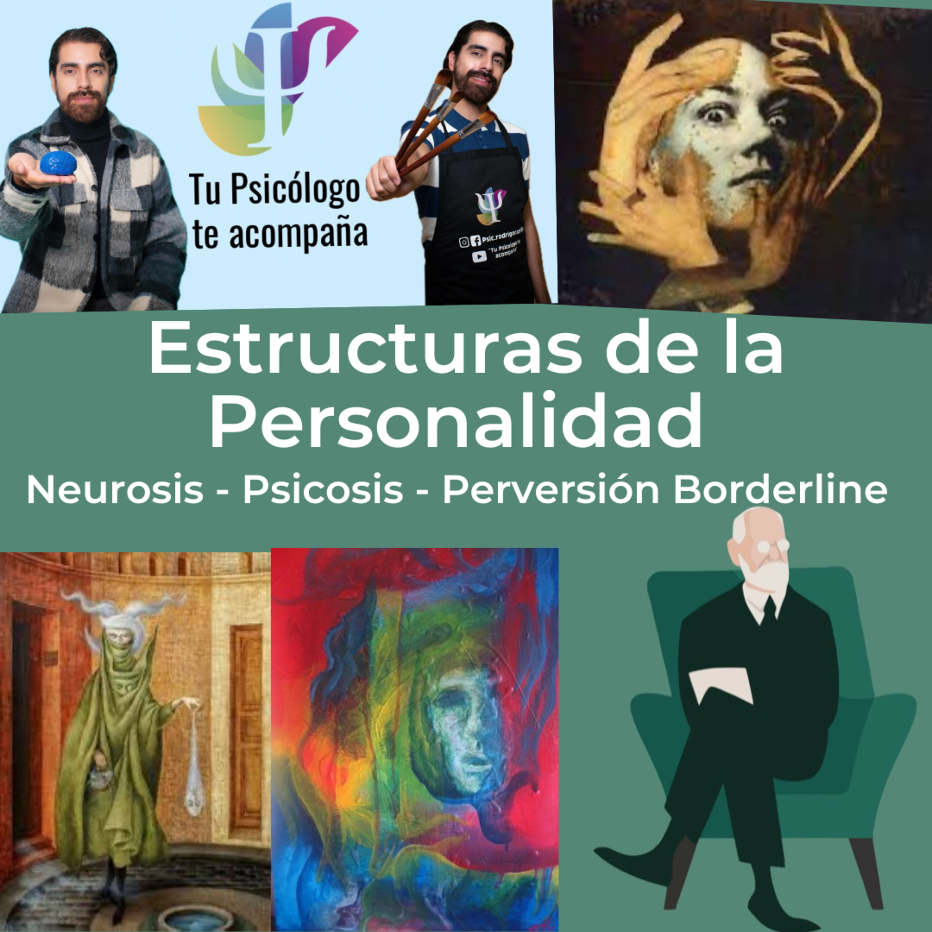 Estructuras de la Personalidad (neurosis, psicosis, perversión, borderline)
