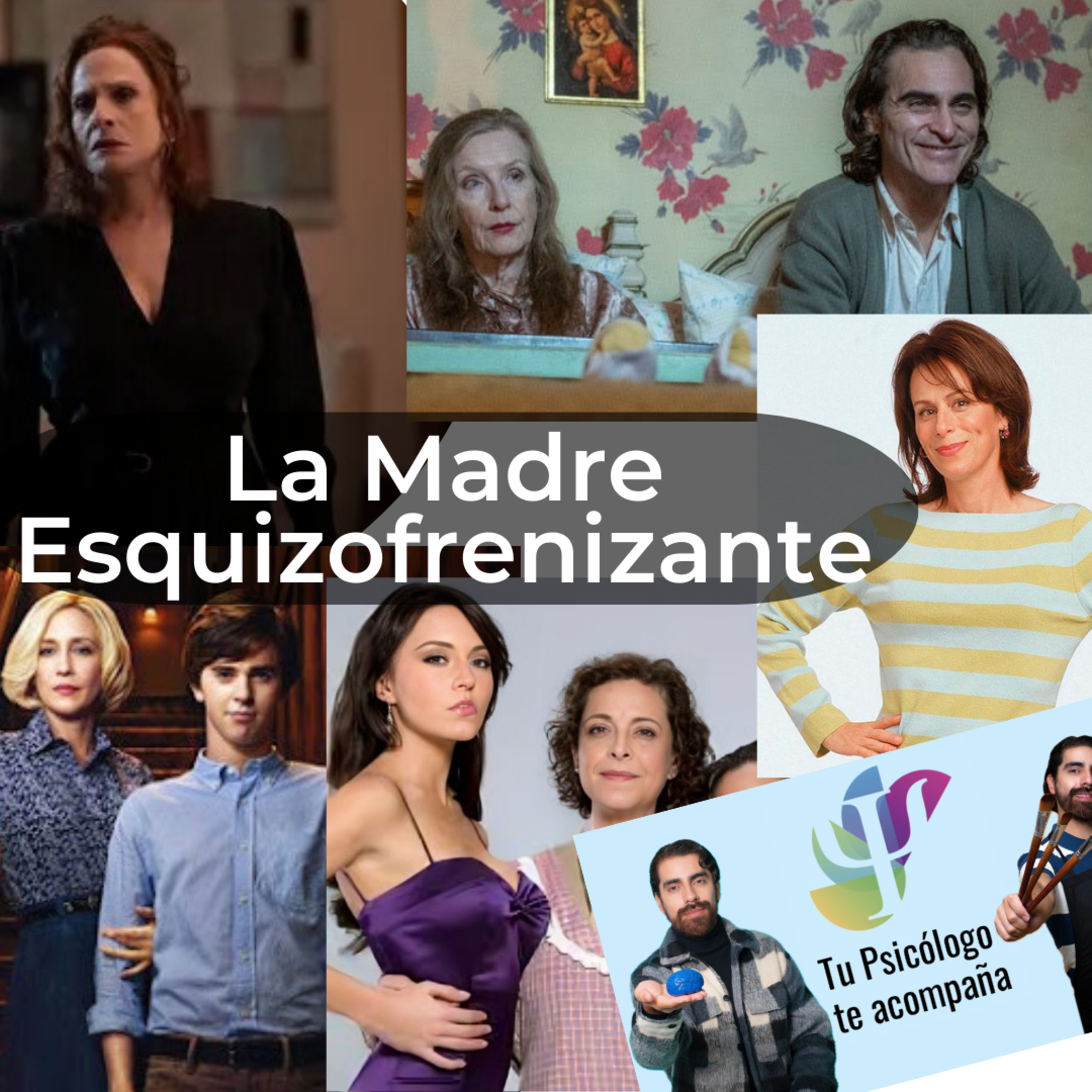 La Madre Esquizofrenizante