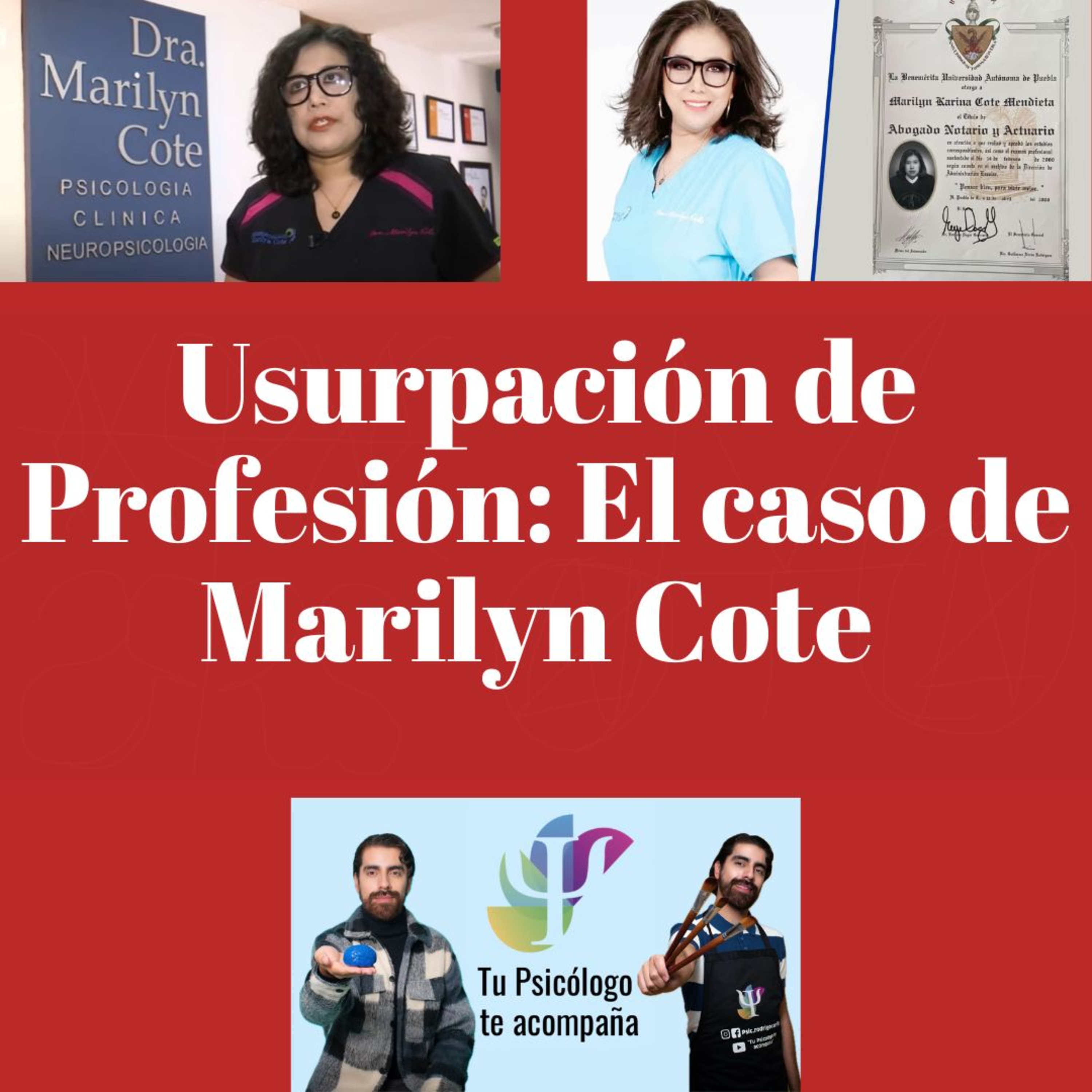 Usurpación de Profesión : El caso de Marilyn Cote