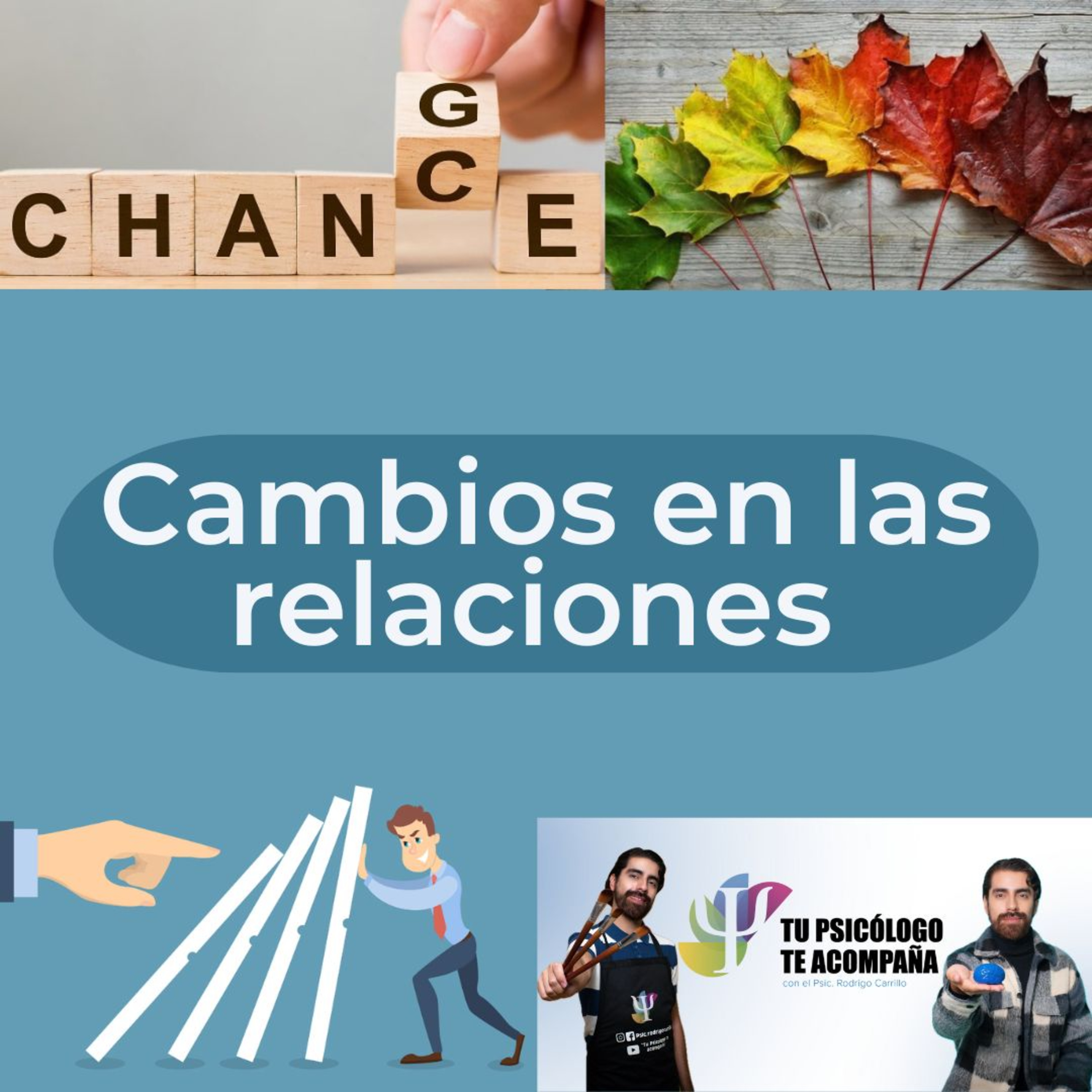 Los Cambios en las Relaciones