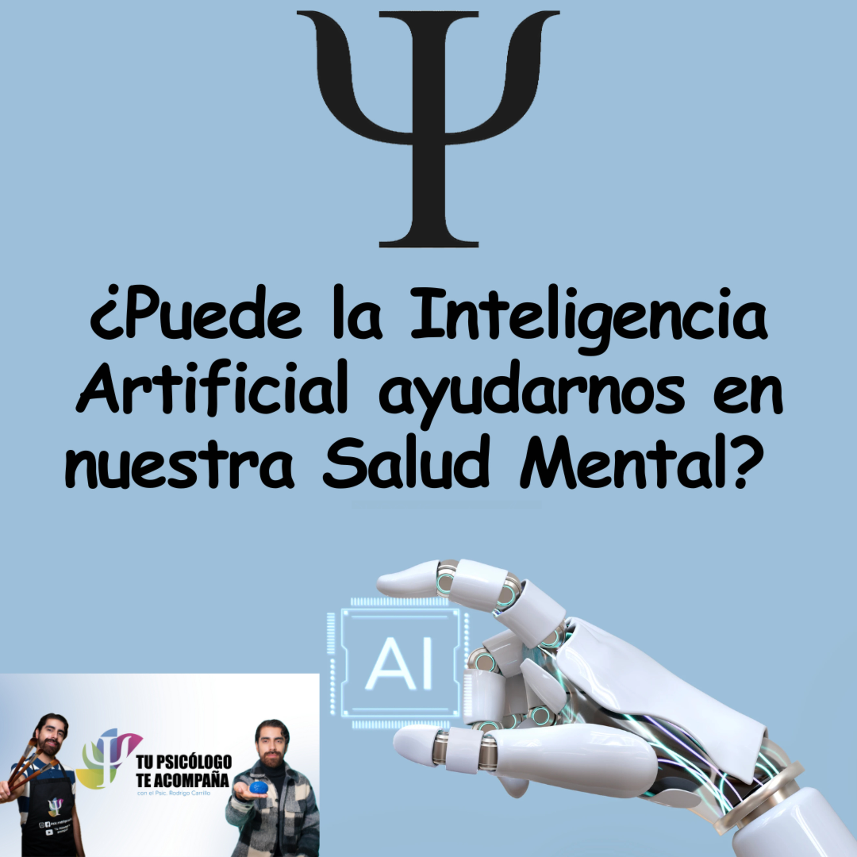 ¿Puede la inteligencia artificial ayudarnos en nuestra Salud Mental? … Beneficios y Riesgos