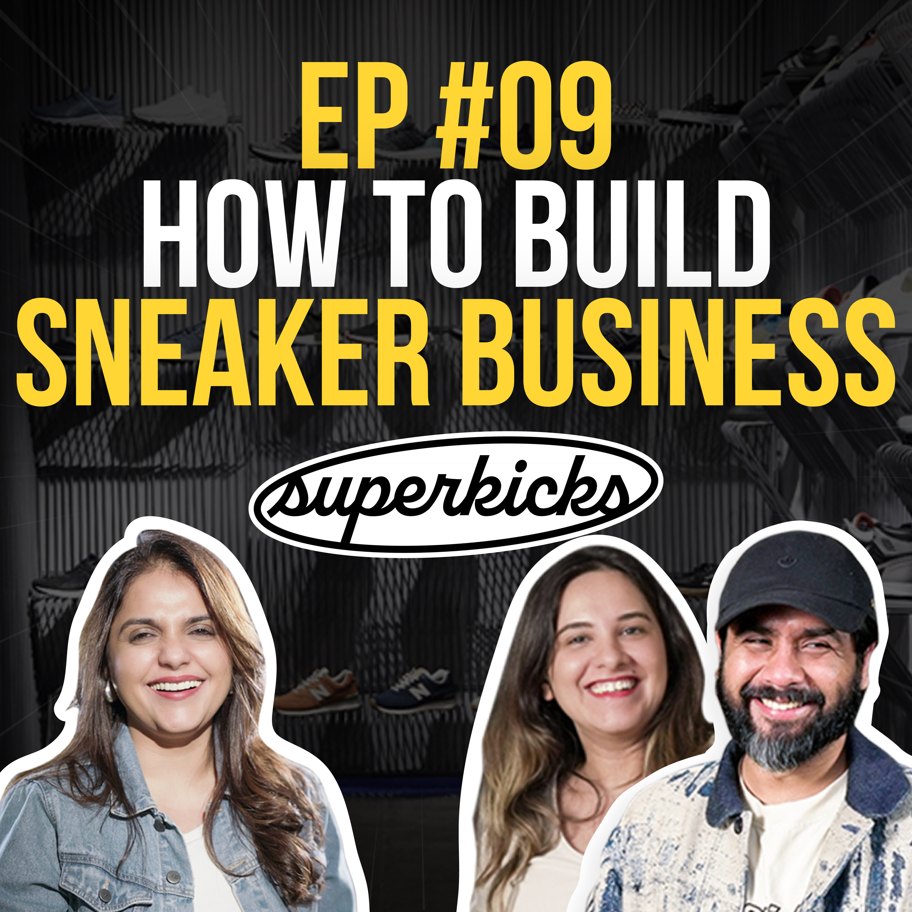 Unboxing $84B Sneaker Market with Superkicks | FOWR4 Ragini Varma episode artwork