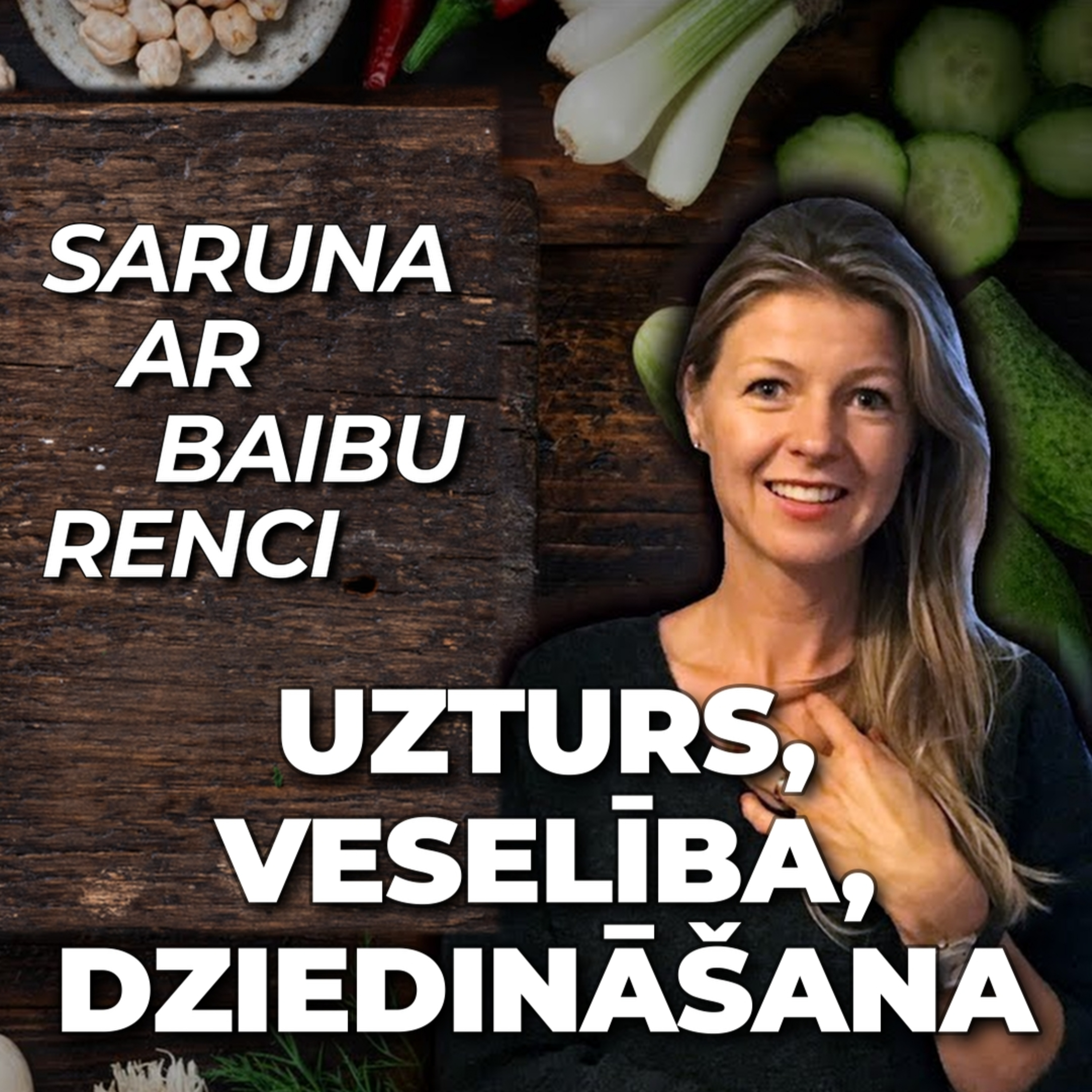Uzturs, veselība, dziedināšana. Baiba Rence /09.01.24/ episode artwork