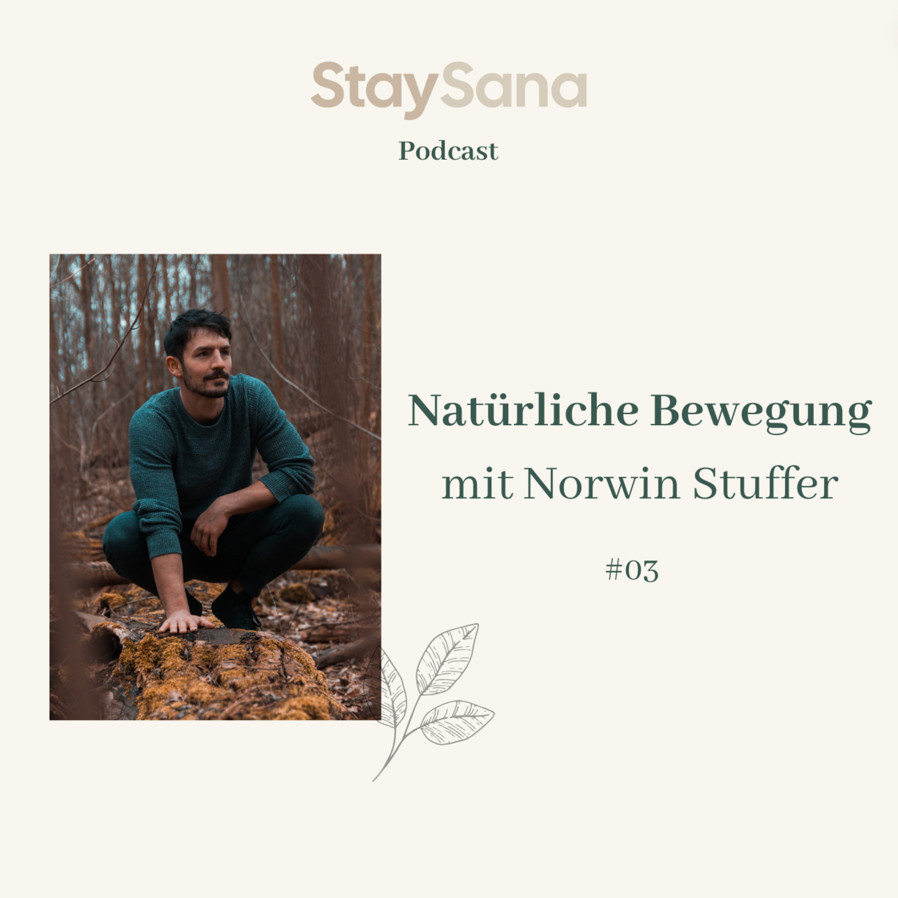 StaySana Podcast