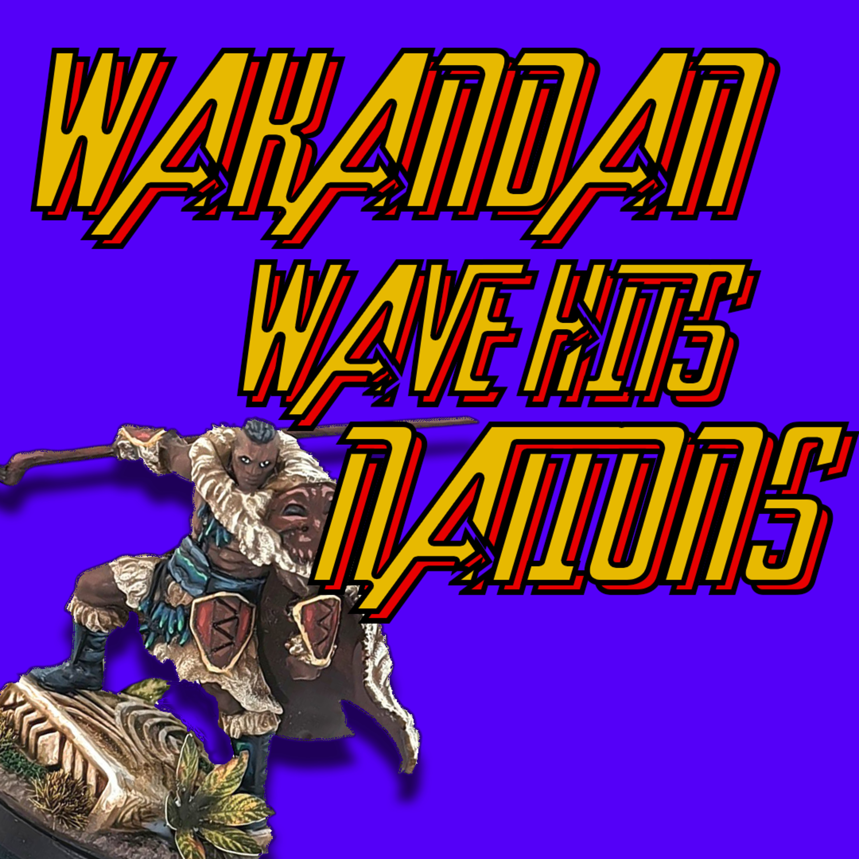 Wakandan Wave Hits Nations episode artwork