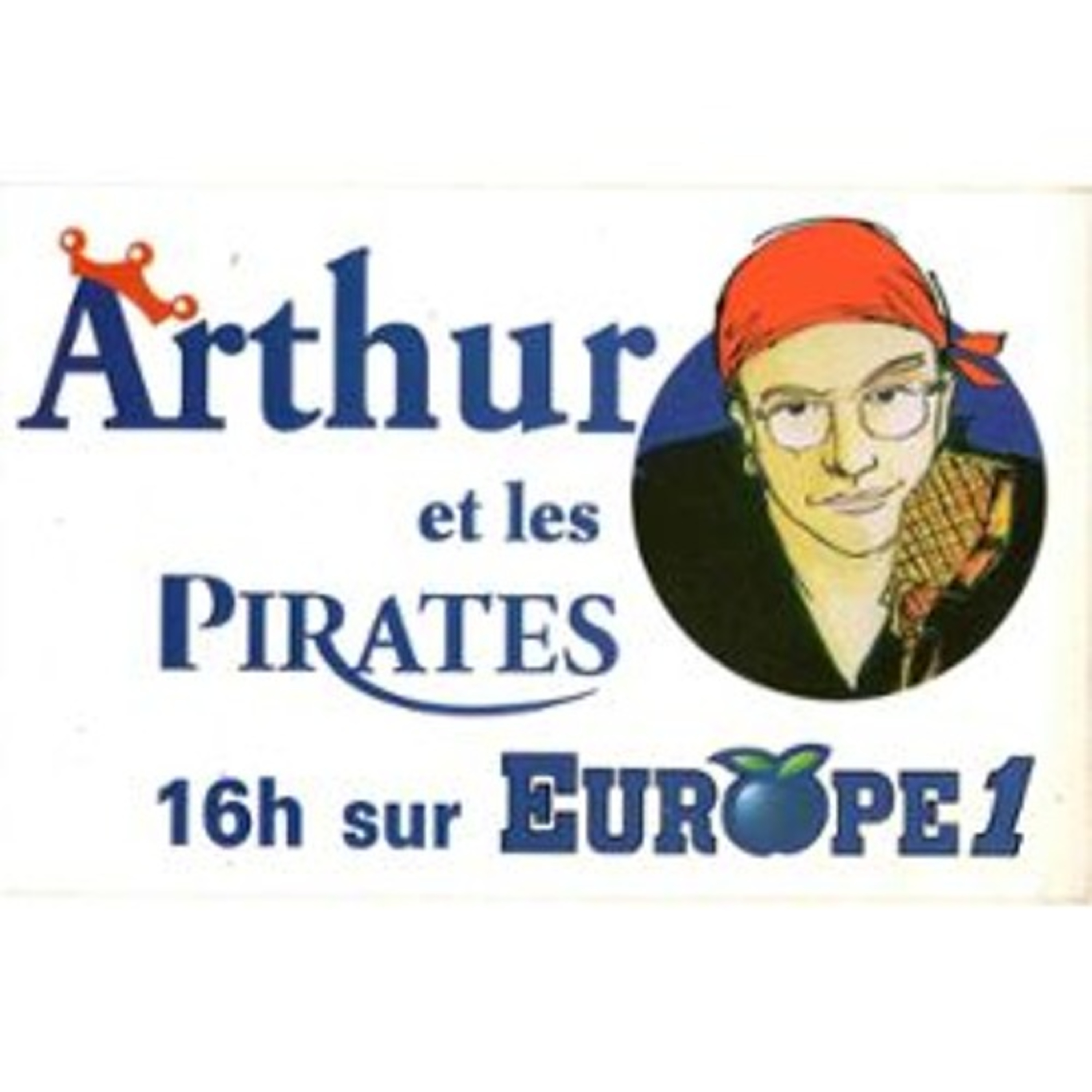 1994 - Arthur et les pirates 1994 sur Europe 1 -La plus longue dédicace episode artwork