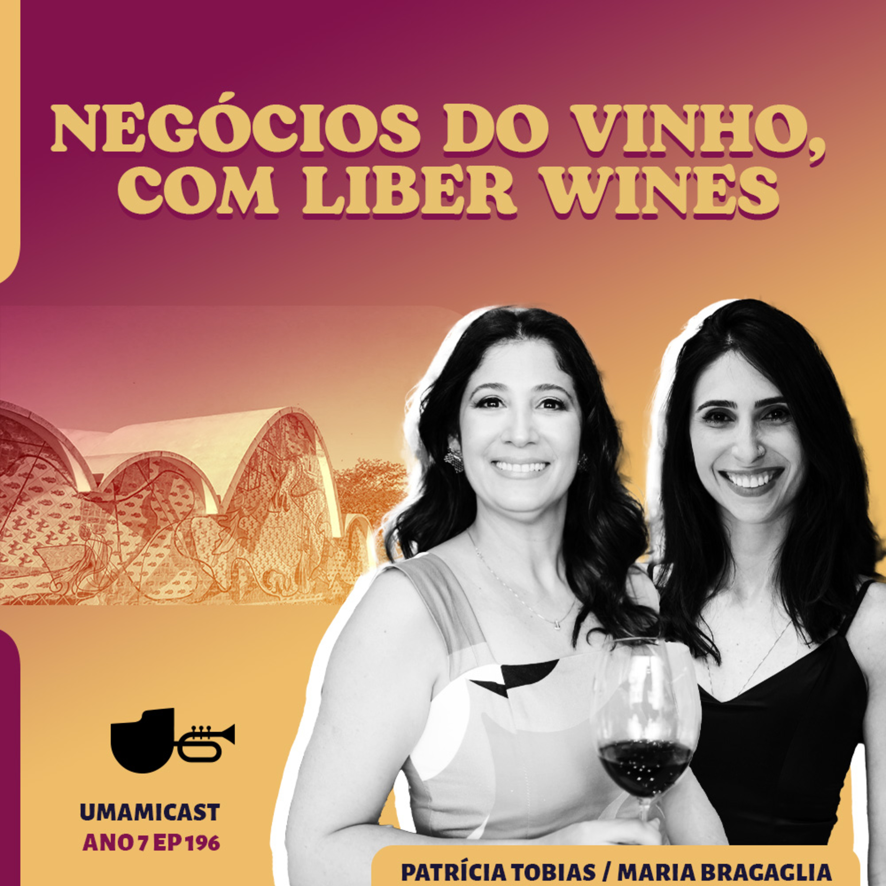 Ep. 196: Negócios do Vinho, com Liber Wines