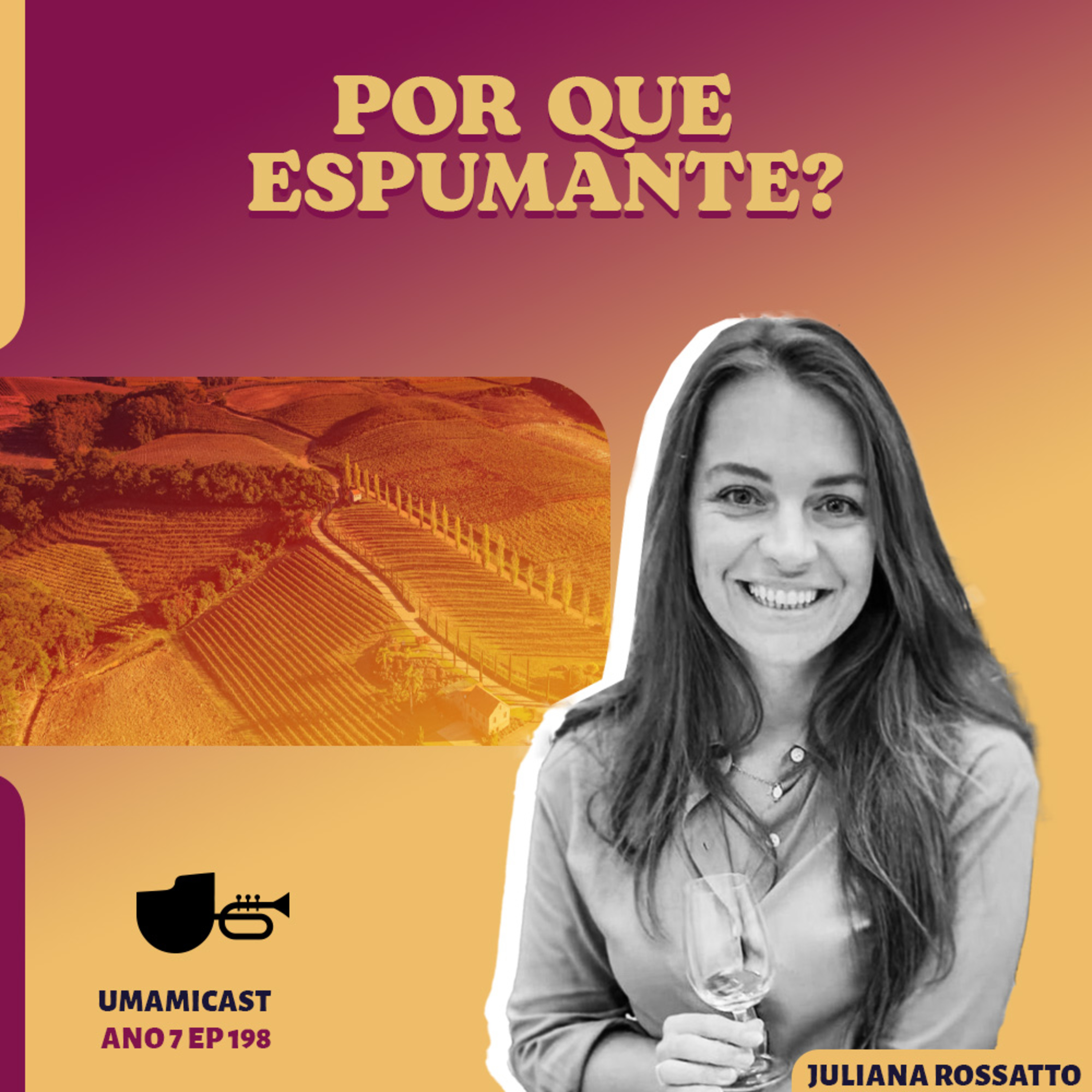 Ep. 198: Por que espumante?