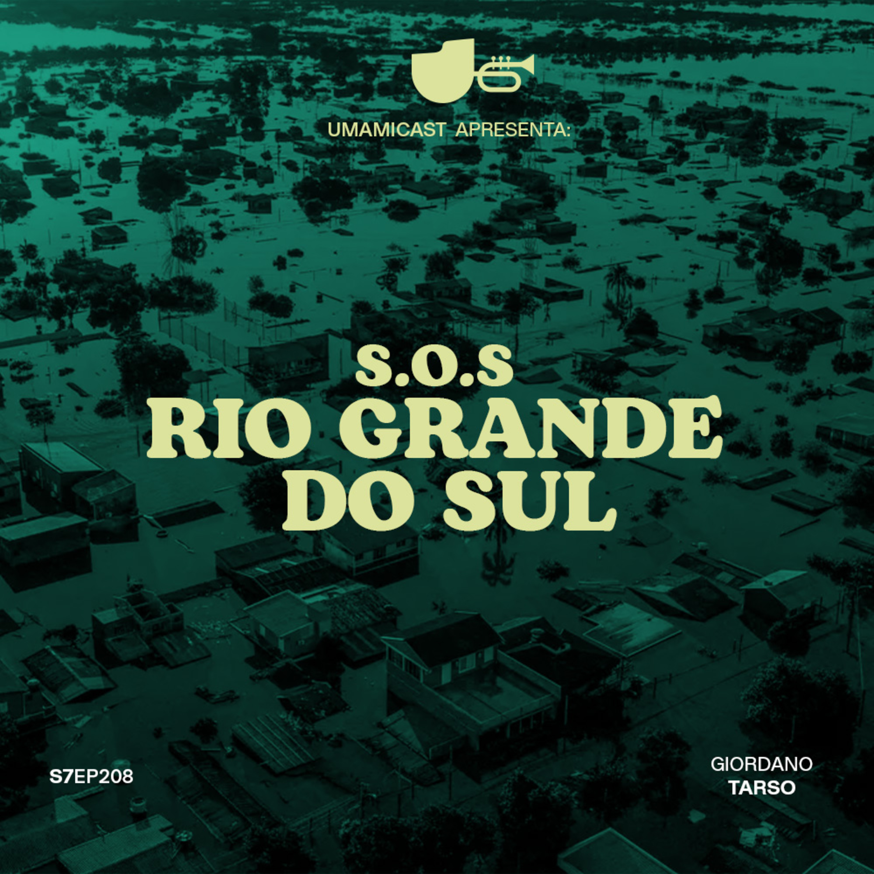 Ep. 208: S.O.S Rio Grande do Sul