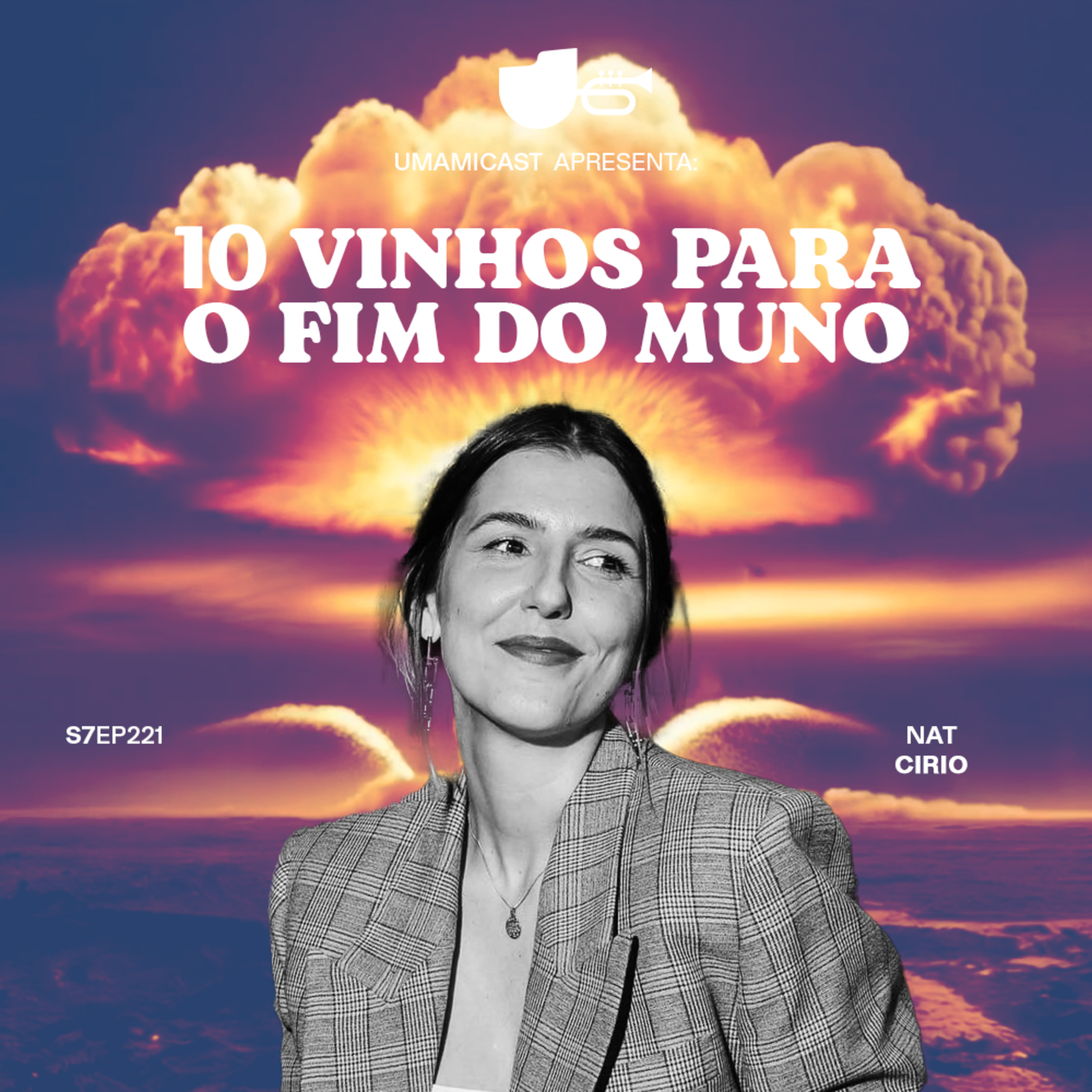 Ep. 221: 10 Vinhos para o Fim do Mundo