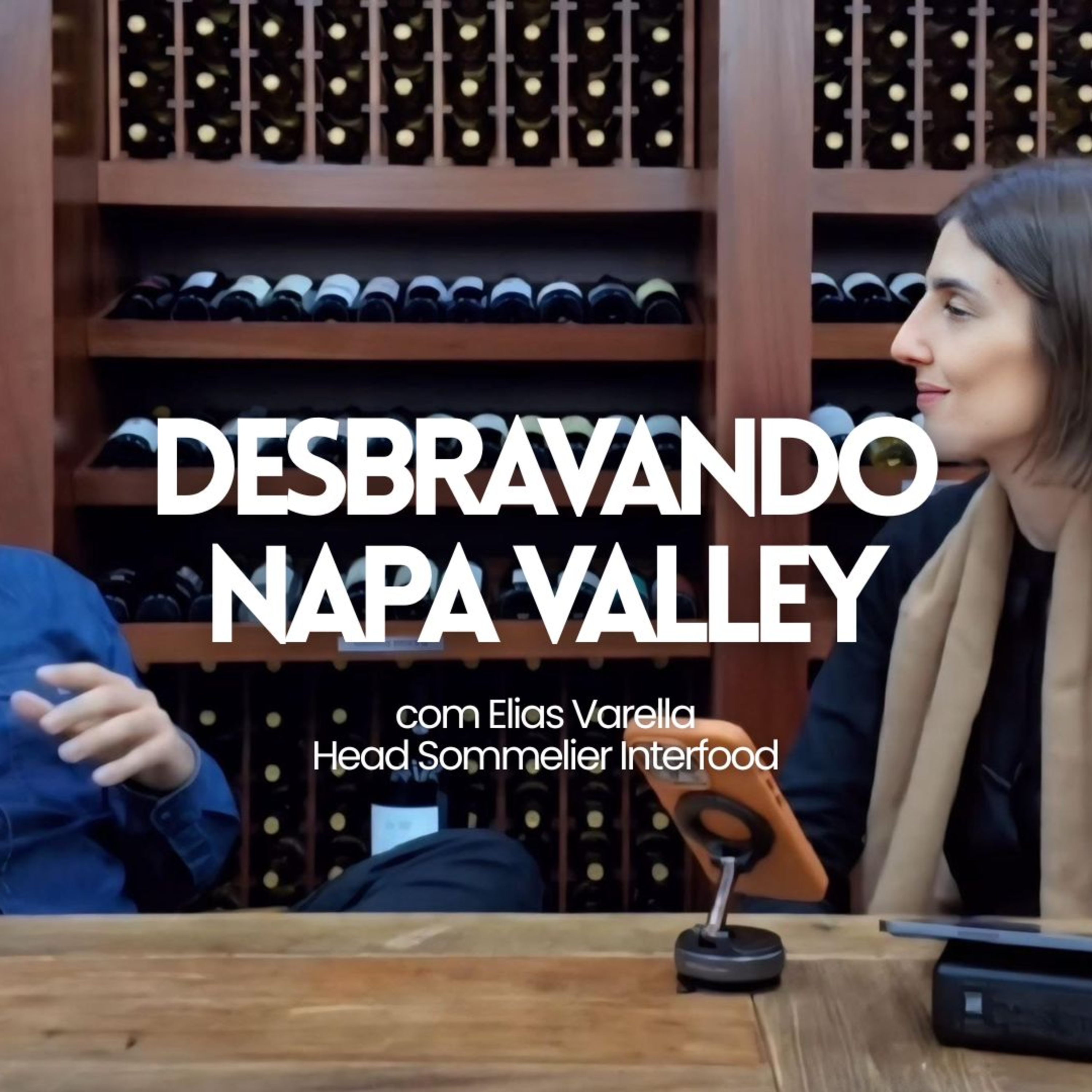 Ep. 226: Desbravando Napa Valley