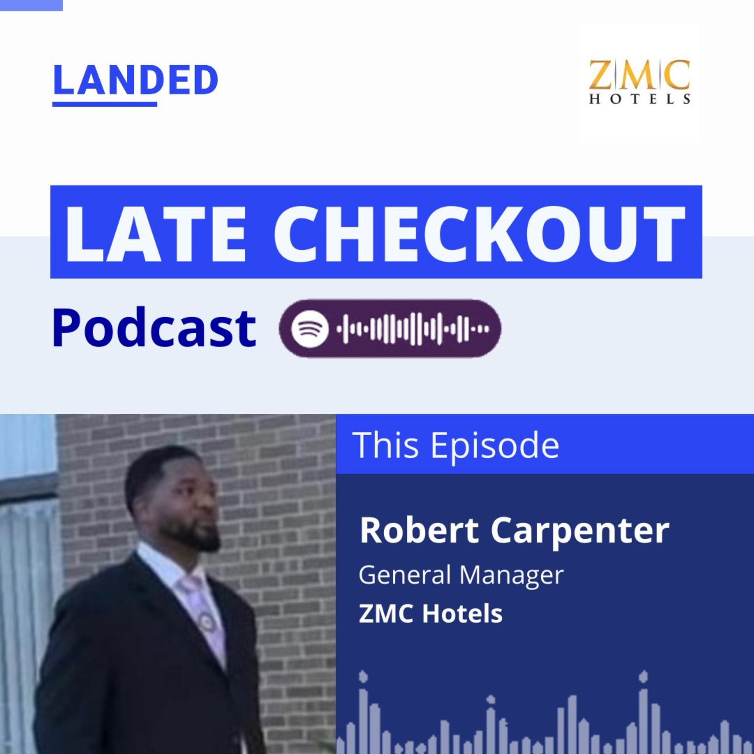 Robert Carpenter: Navigating Challenges in the Hospitality Industry episode artwork