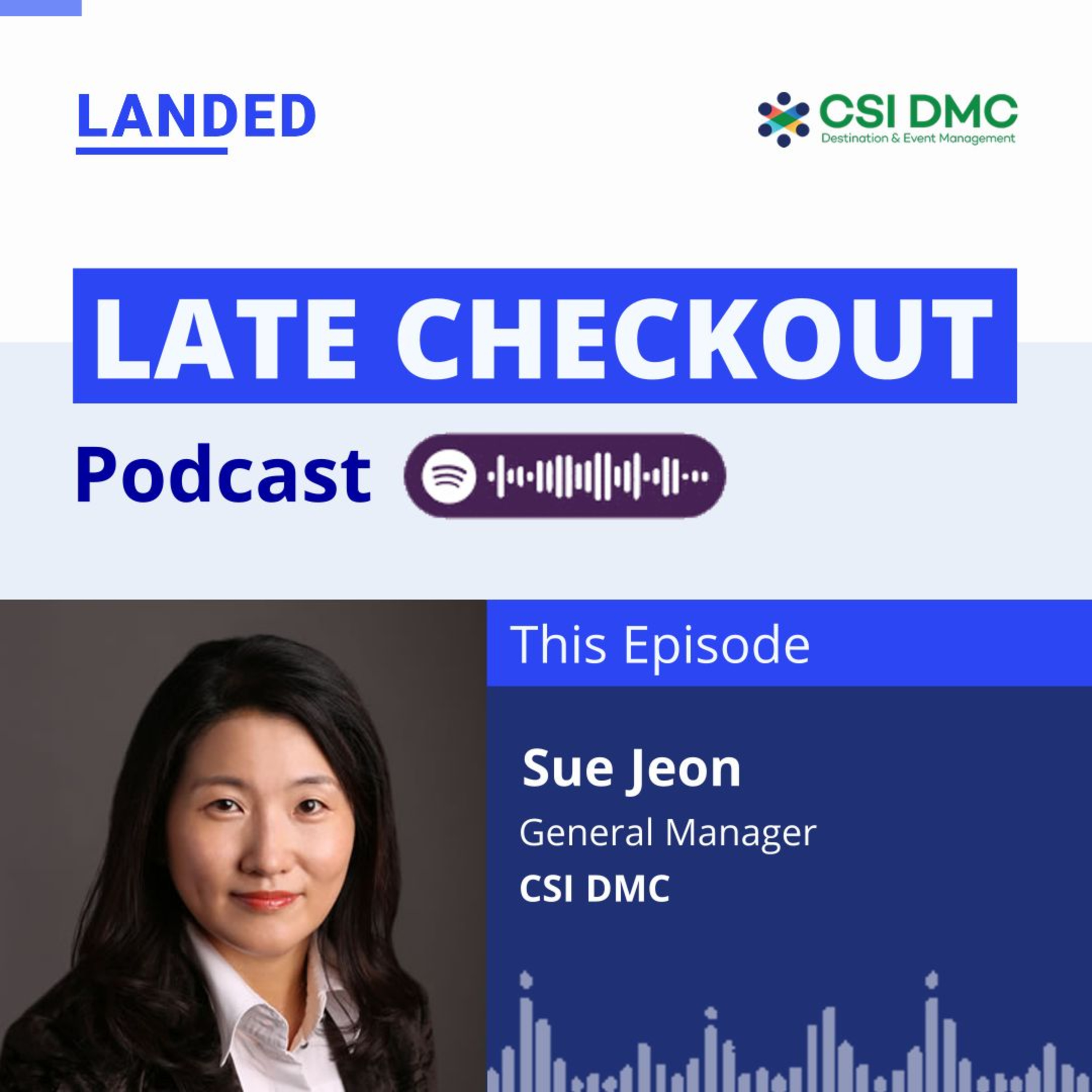 Sue Jeon: Reinventing Event Management: Navigating Post-COVID Challenges for Future Success episode artwork