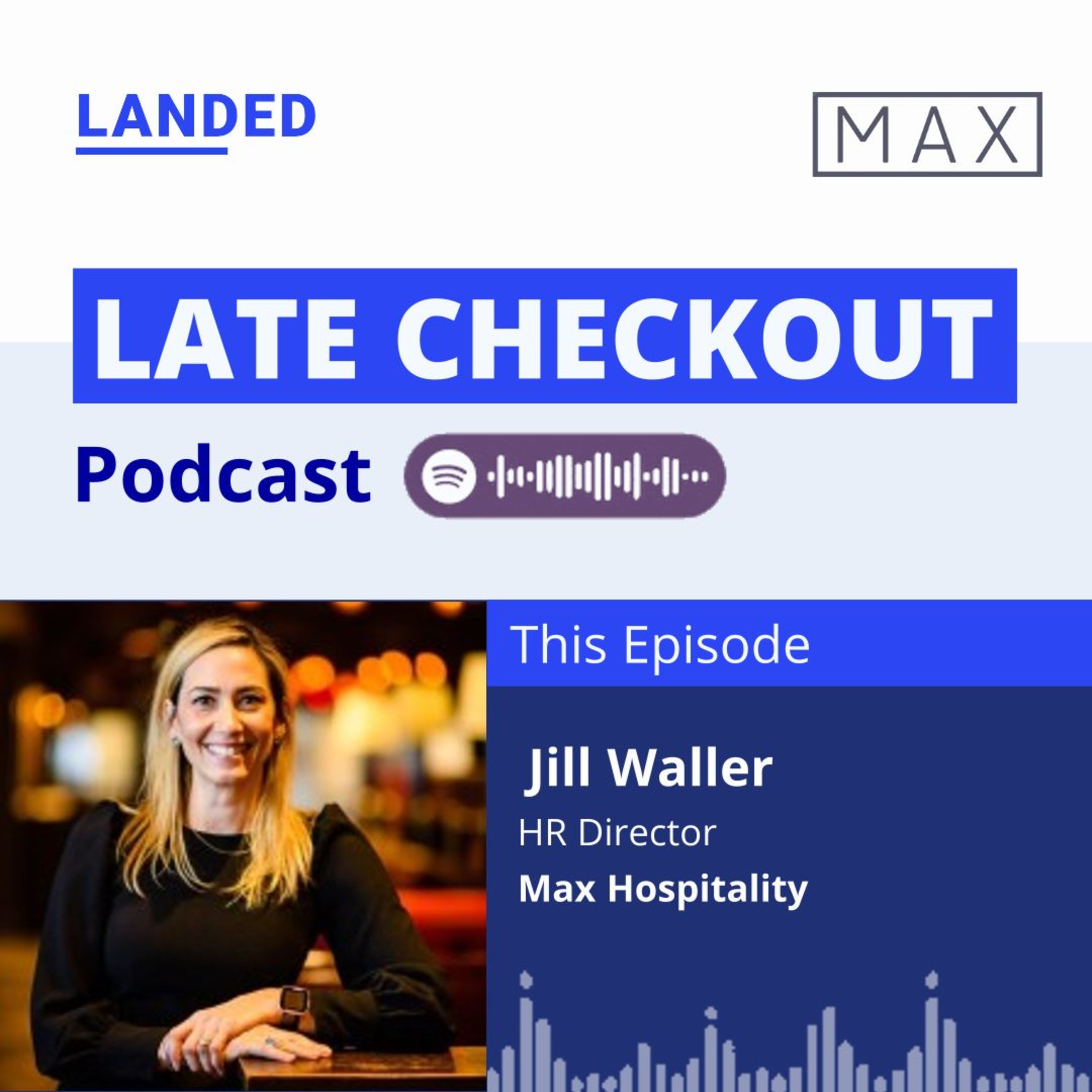 Mastering HR Innovation in Hospitality: Max Hospitality's Approach to Employee Growth and Retention episode artwork