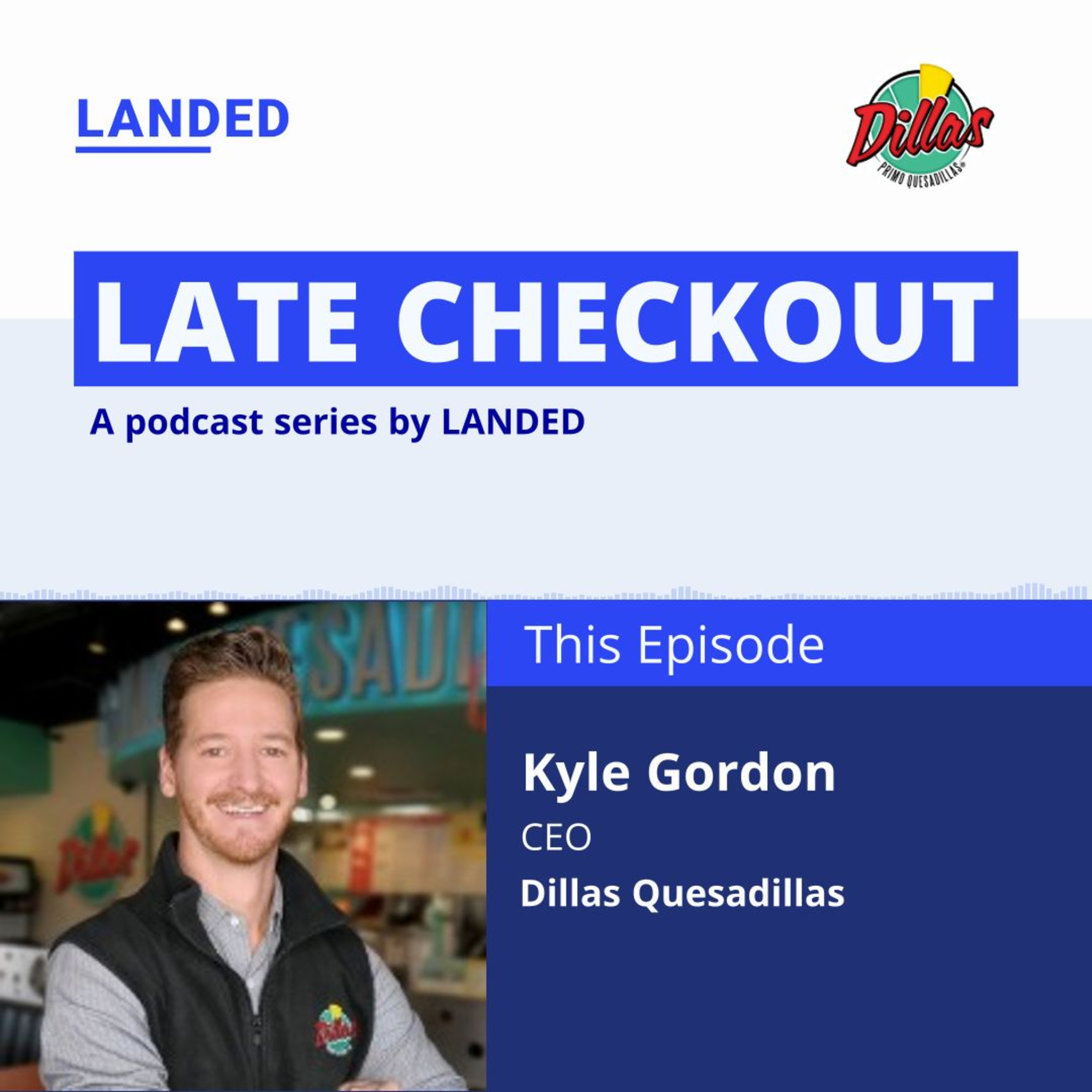 The Strategic Growth of a Quesadilla Empire: Navigating Expansion and Market Challenges episode artwork