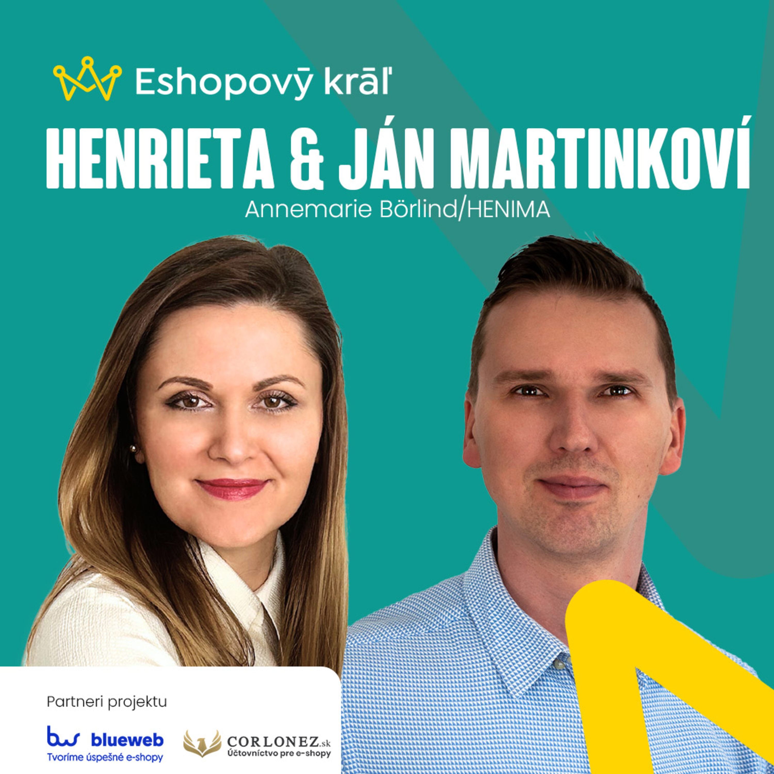 Henrieta a Ján Martinkovci (ANNEMARIE BÖRLIND) Podnikať s cudzou značkou alebo budovať vlastnú?