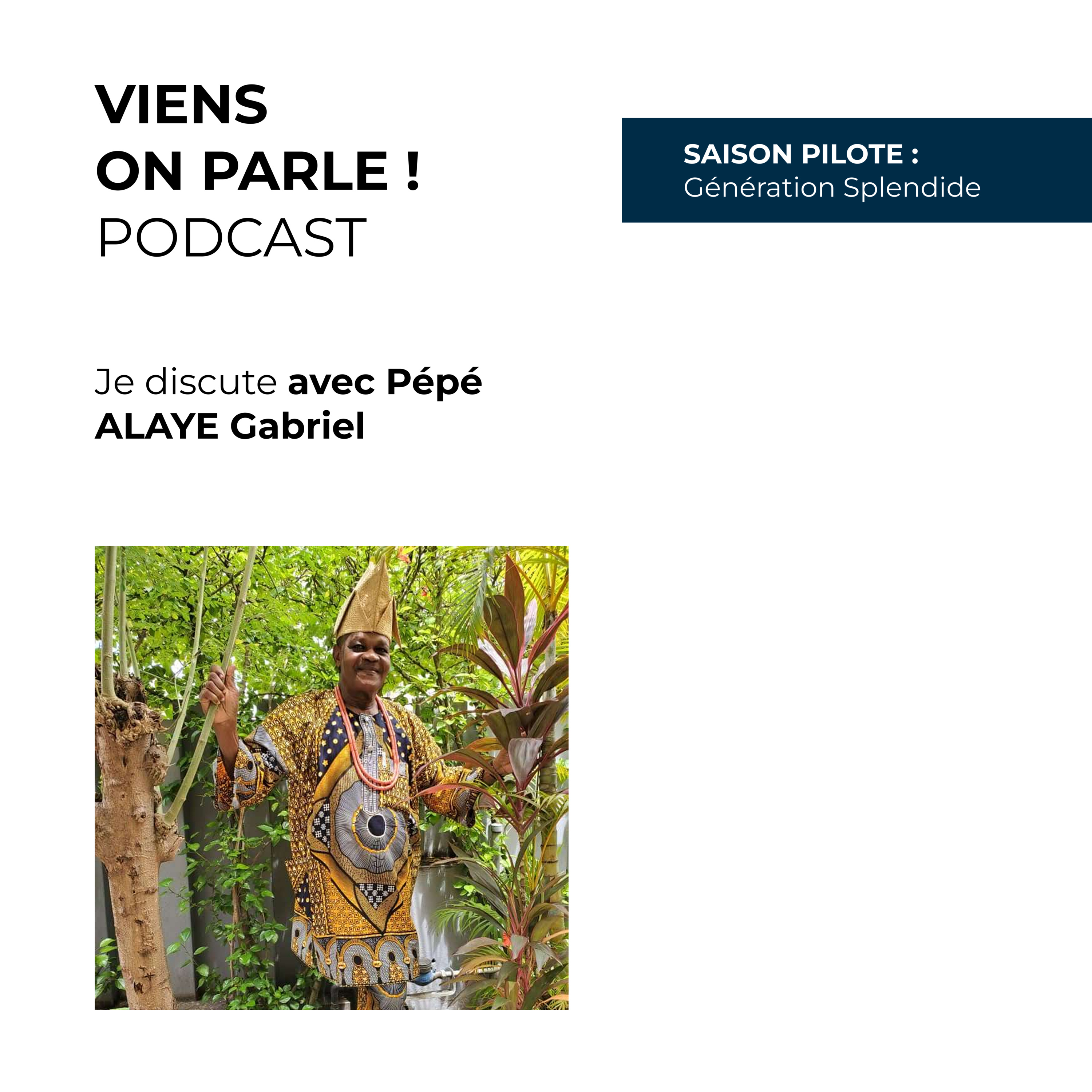 Hors Série : Je discute avec Pépé