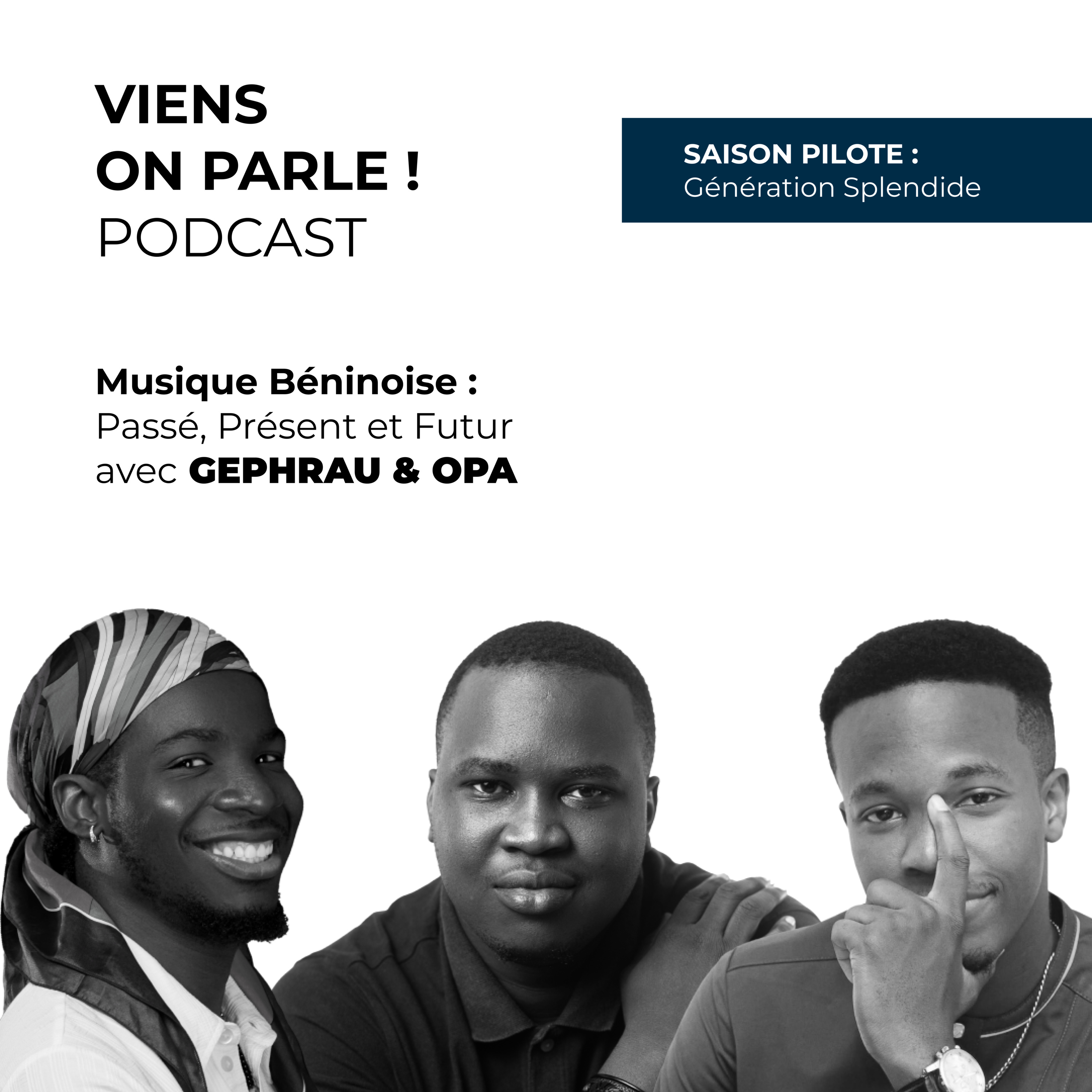 Pilote: Musique Béninoise : Passé, Présent et Futur avec GEPHRAU & OPA