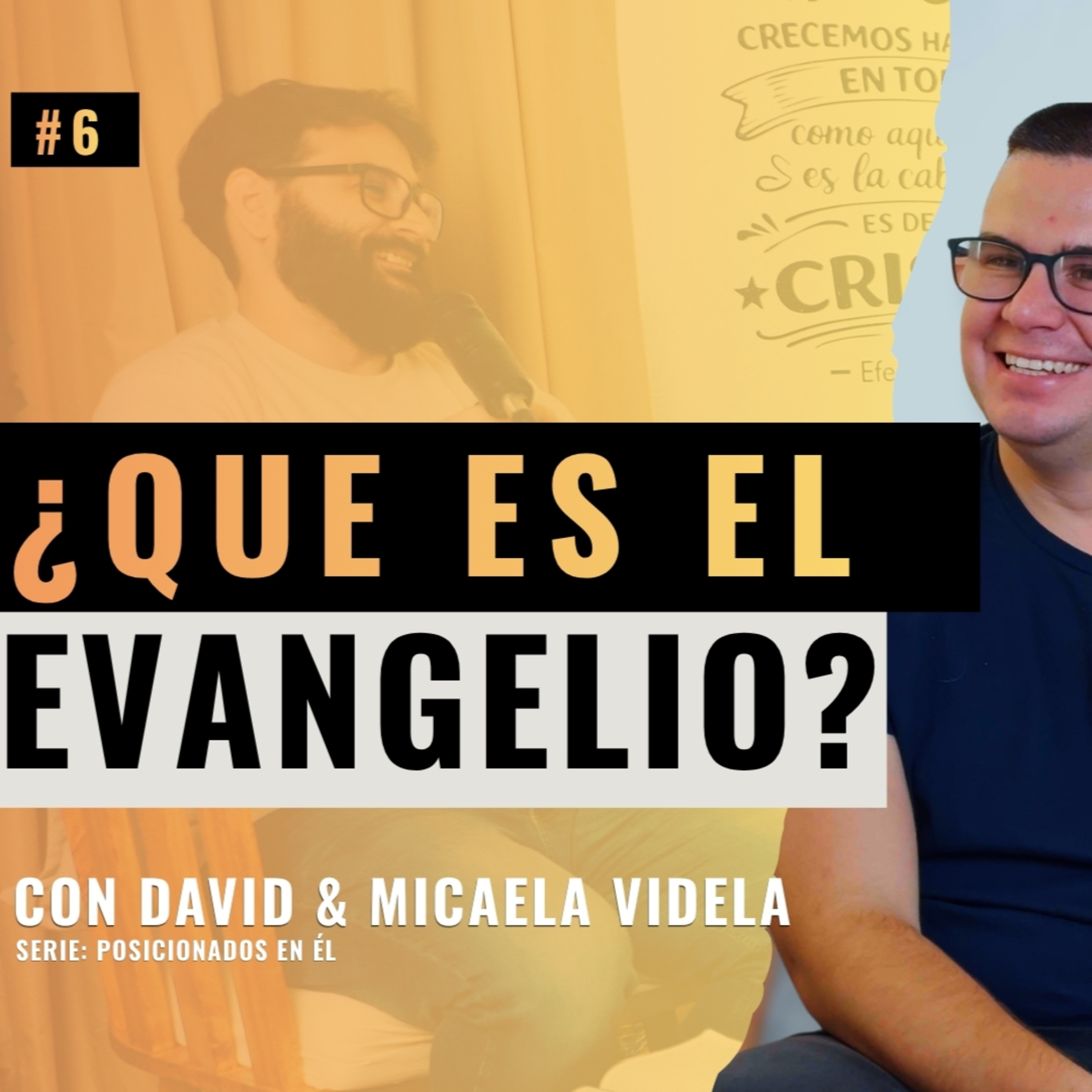 ¿Cuál es el significado del EVANGELIO? - ft. David & Micaela Videla | EVC Podcast episode artwork