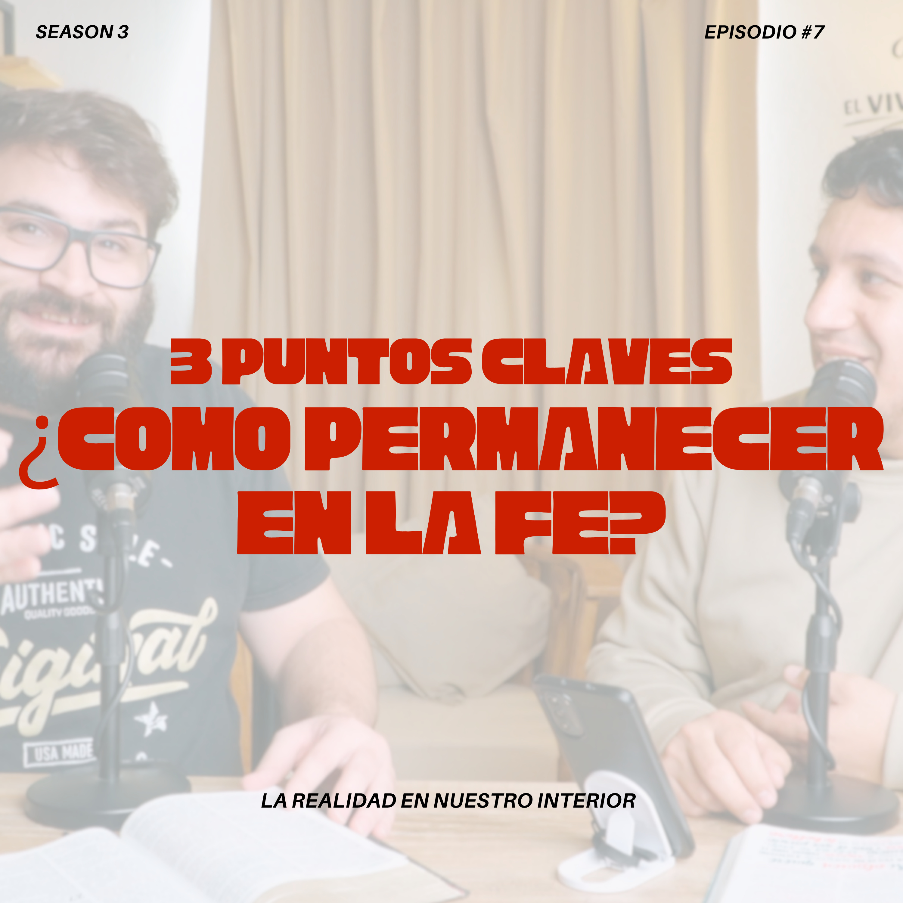 ¿Como PERMANECER en la fe? | EVC Podcast episode artwork