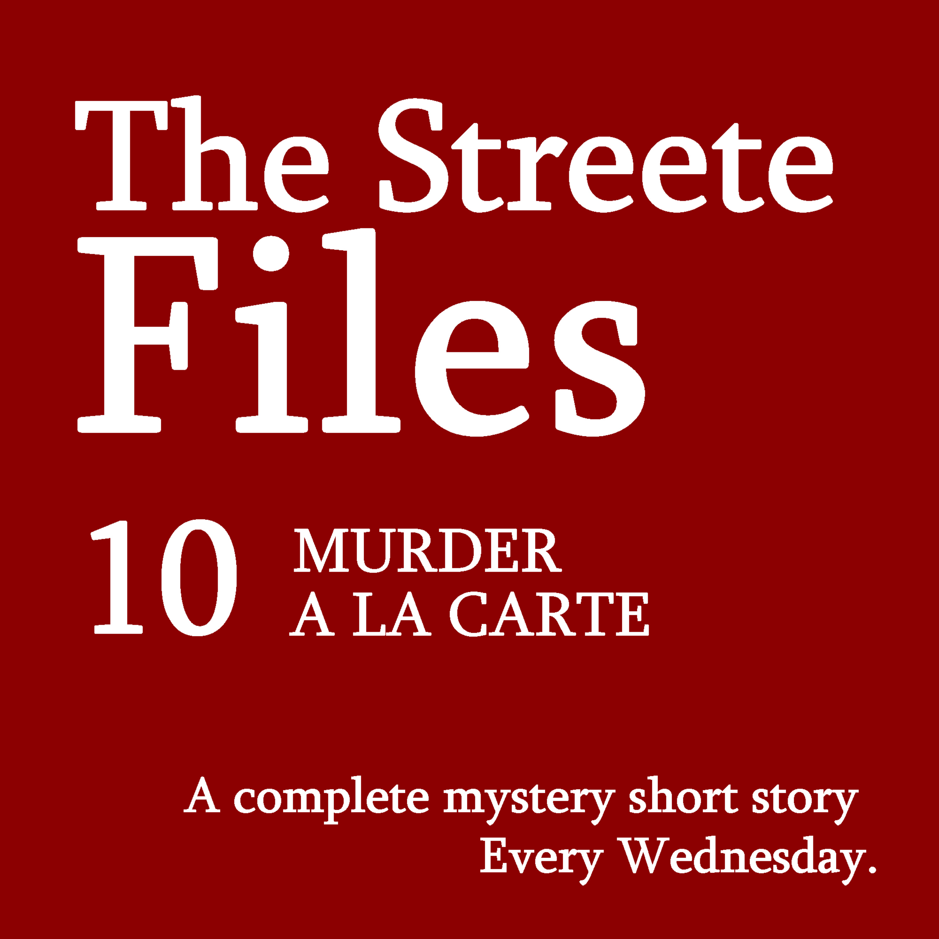 Murder A La Carte - File 10 episode artwork