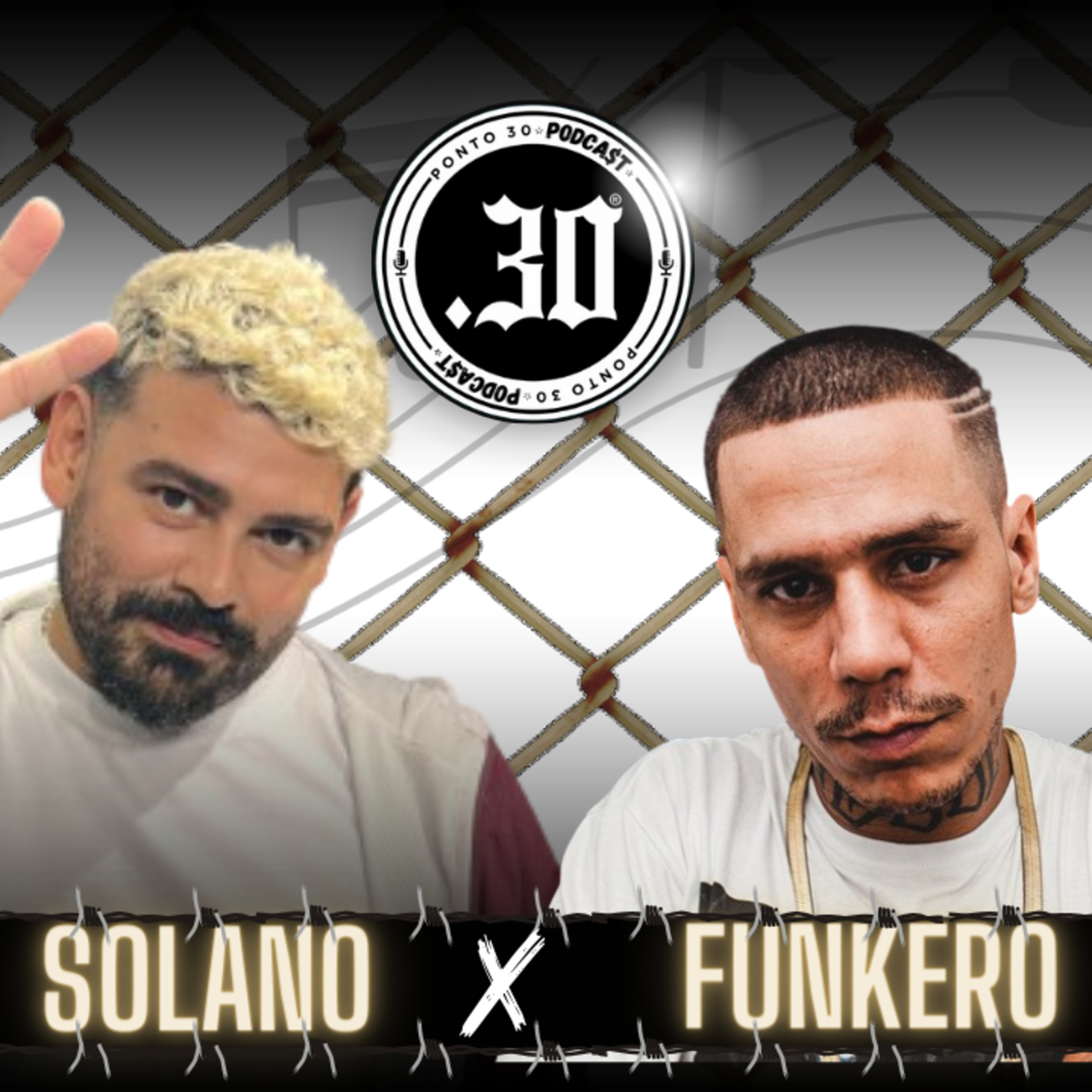 Ep#003 - Solano x Funkero - Ponto 30 Podcast episode artwork
