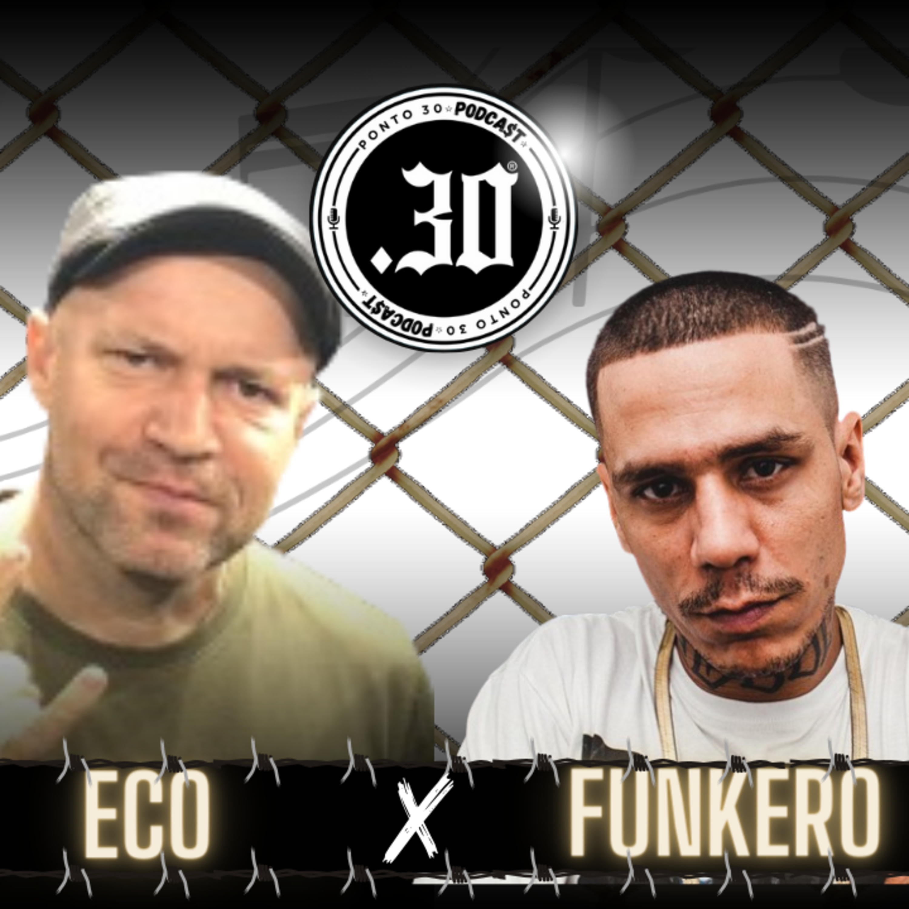 Ep#007 - Marcelo Eco x Funkero - Ponto 30 Podcast episode artwork