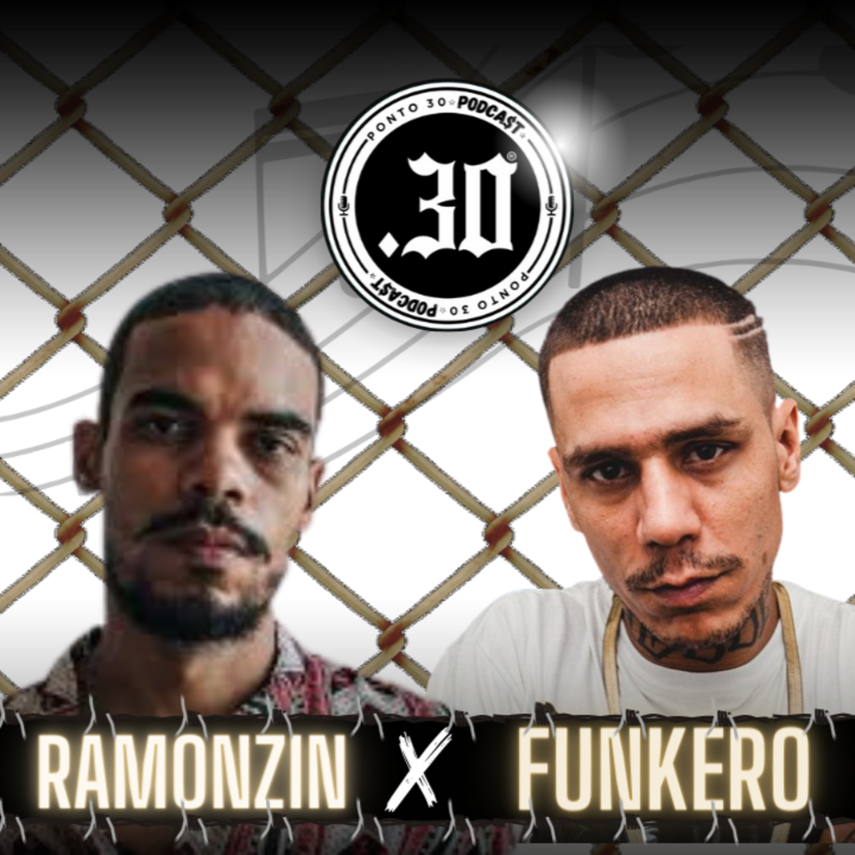Ep#026 - Ramonzin x Funkero - Ponto 30 Podcast episode artwork