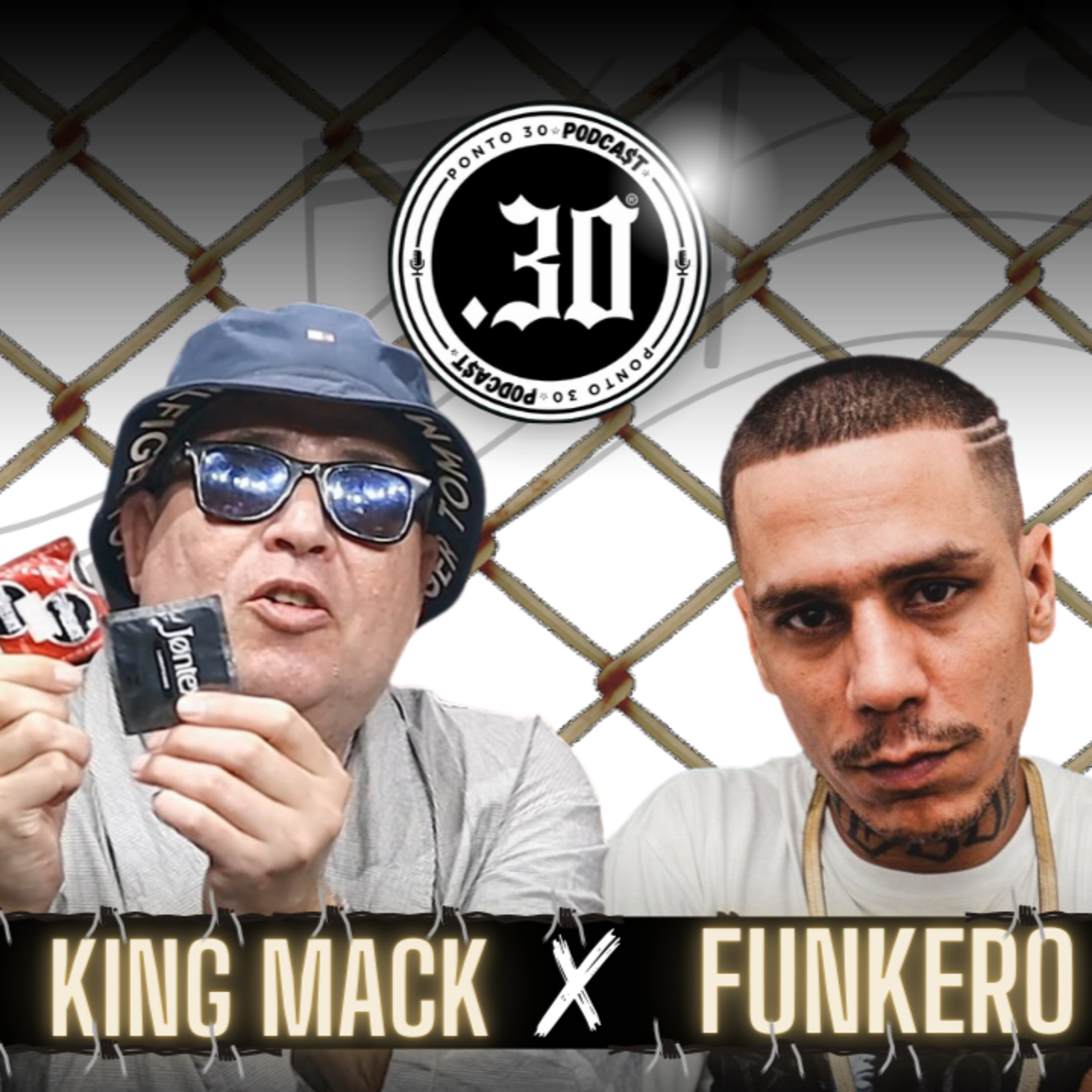 Ep#036 - King Mack X Funkero - Ponto 30 podcast episode artwork