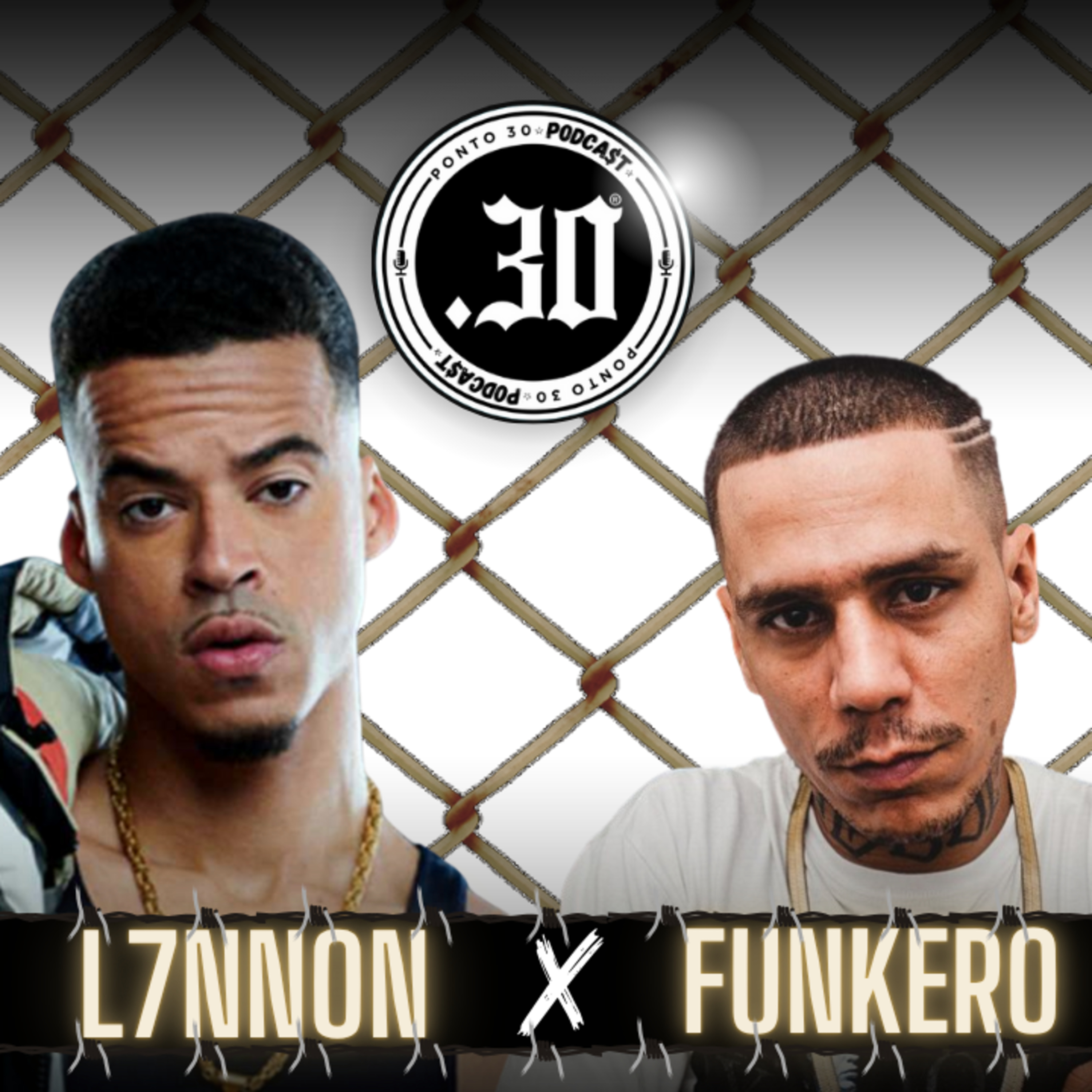 Ep#041 - L7NNON X Funkero - Ponto 30 podcast episode artwork
