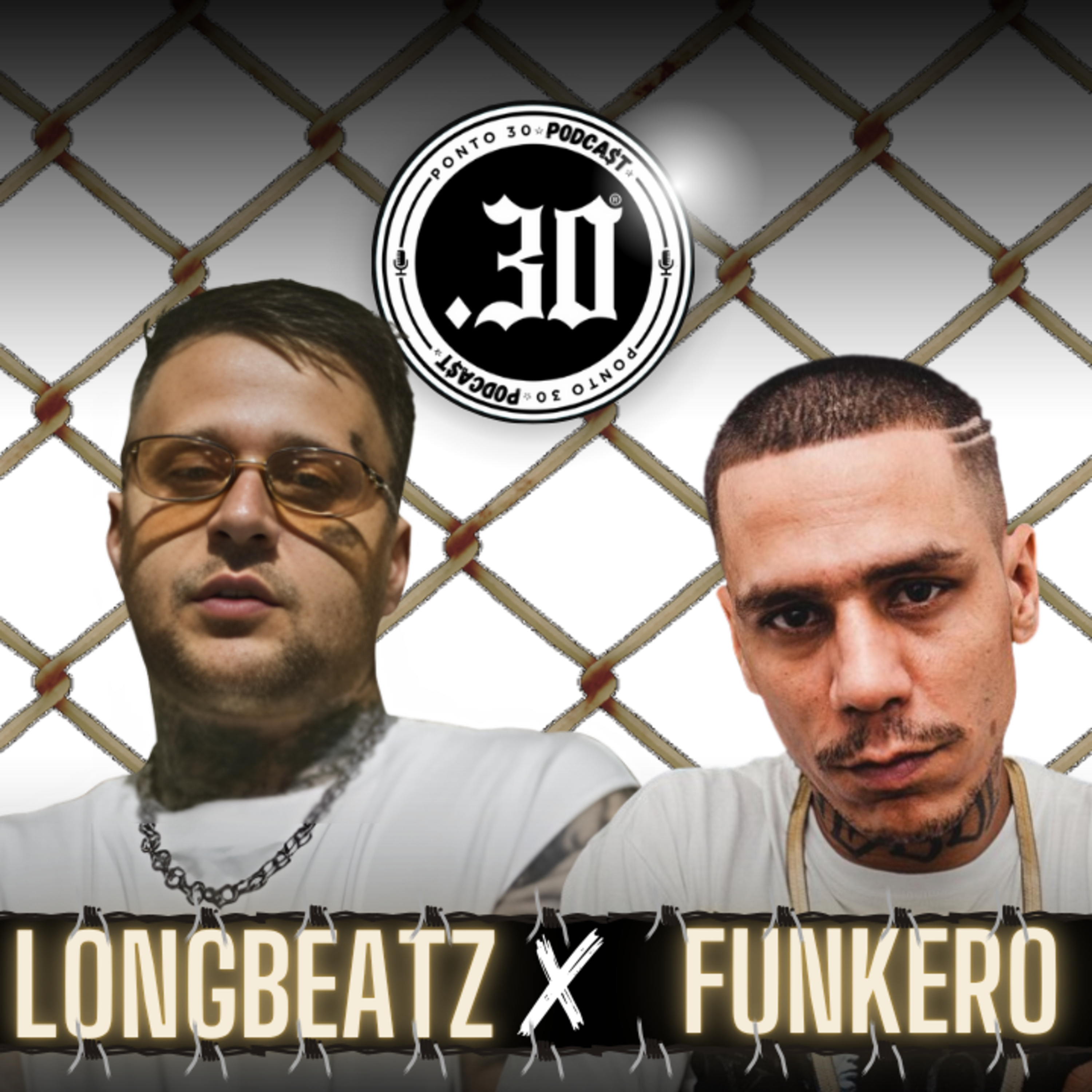 Ep#042 - Long Beatz x Funkero - Ponto 30 Podcast episode artwork