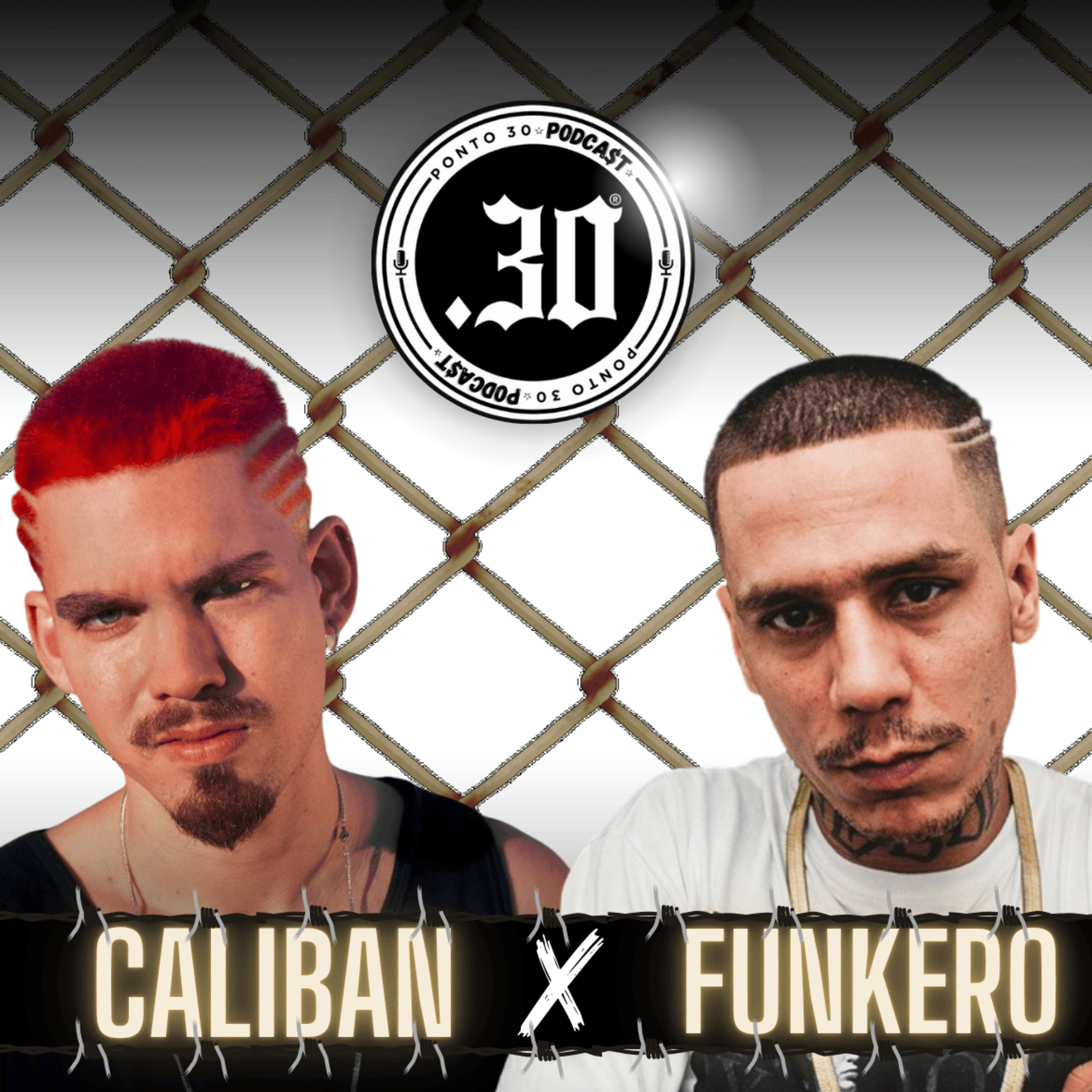 Ep#047 - Caliban x Funkero - Ponto 30 Podcast episode artwork