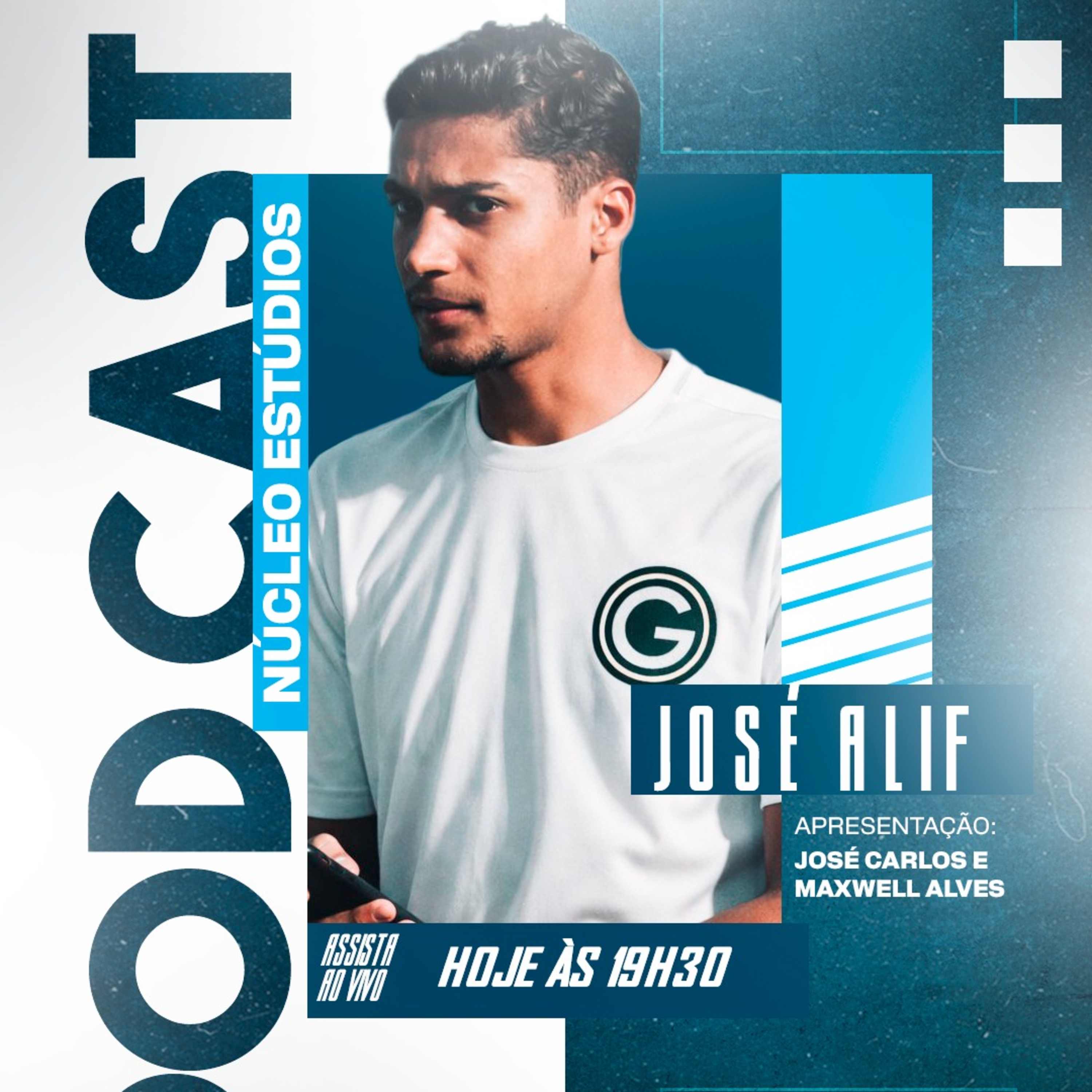 José Alif - Podcast Núcleo com José Carlos e Maxwell Alves #EP 3 episode artwork