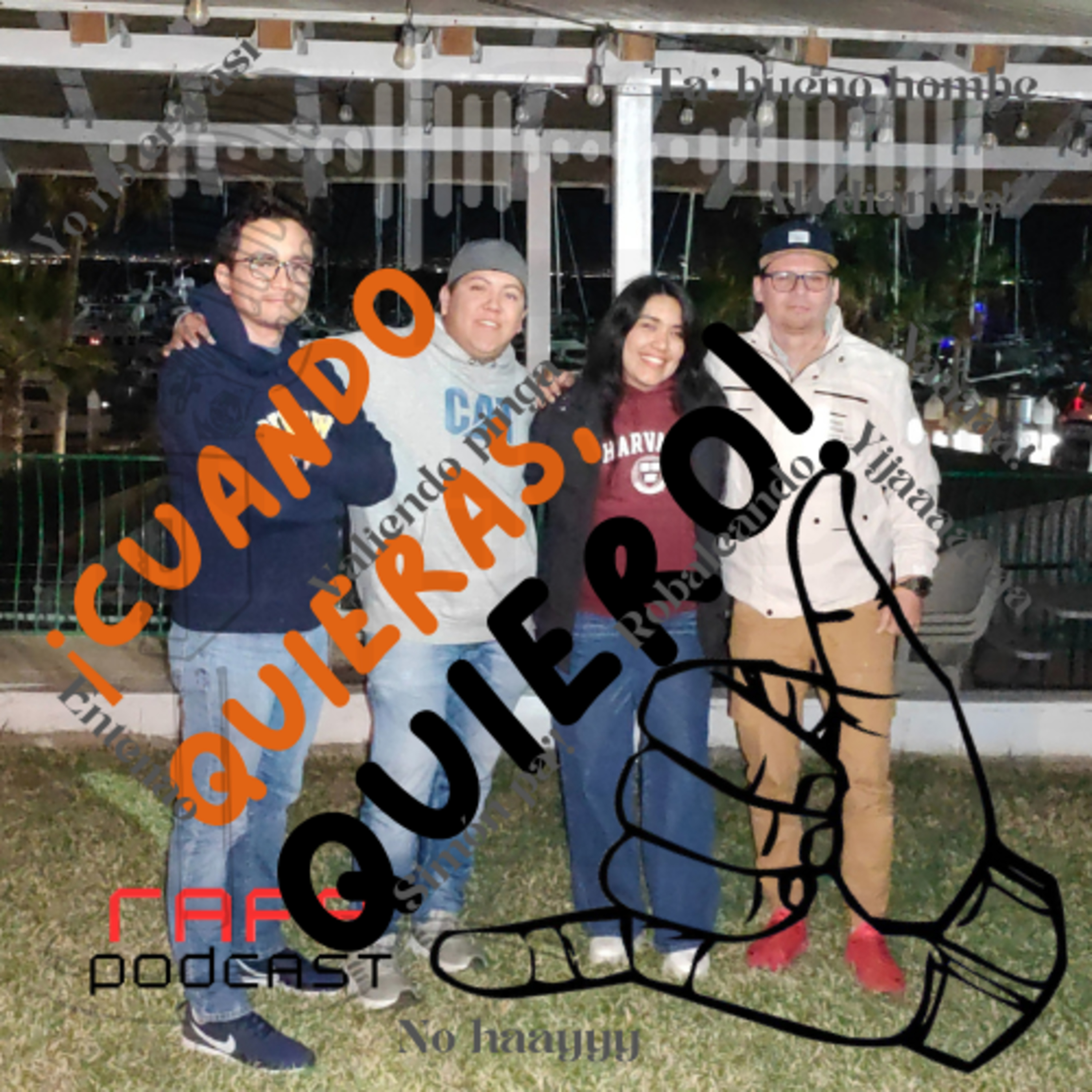 E4 Las fiestas ft. Juan Manuel Oros - 🤙🏻 #cuandoquierasquiero episode artwork
