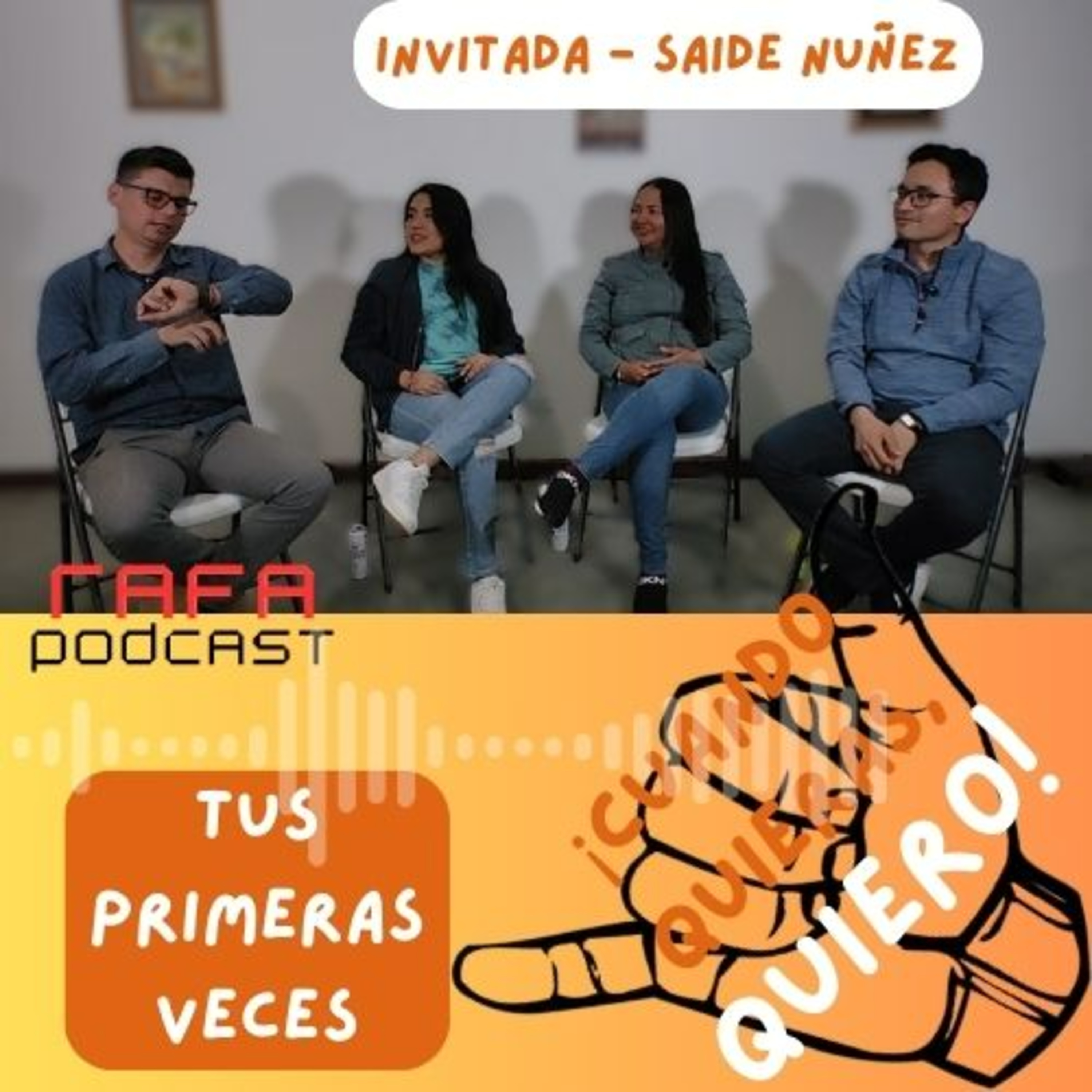 E17 Tus primeras veces ft. Saide Nuñez - 🤙🏼#cuandoquierasquiero episode artwork
