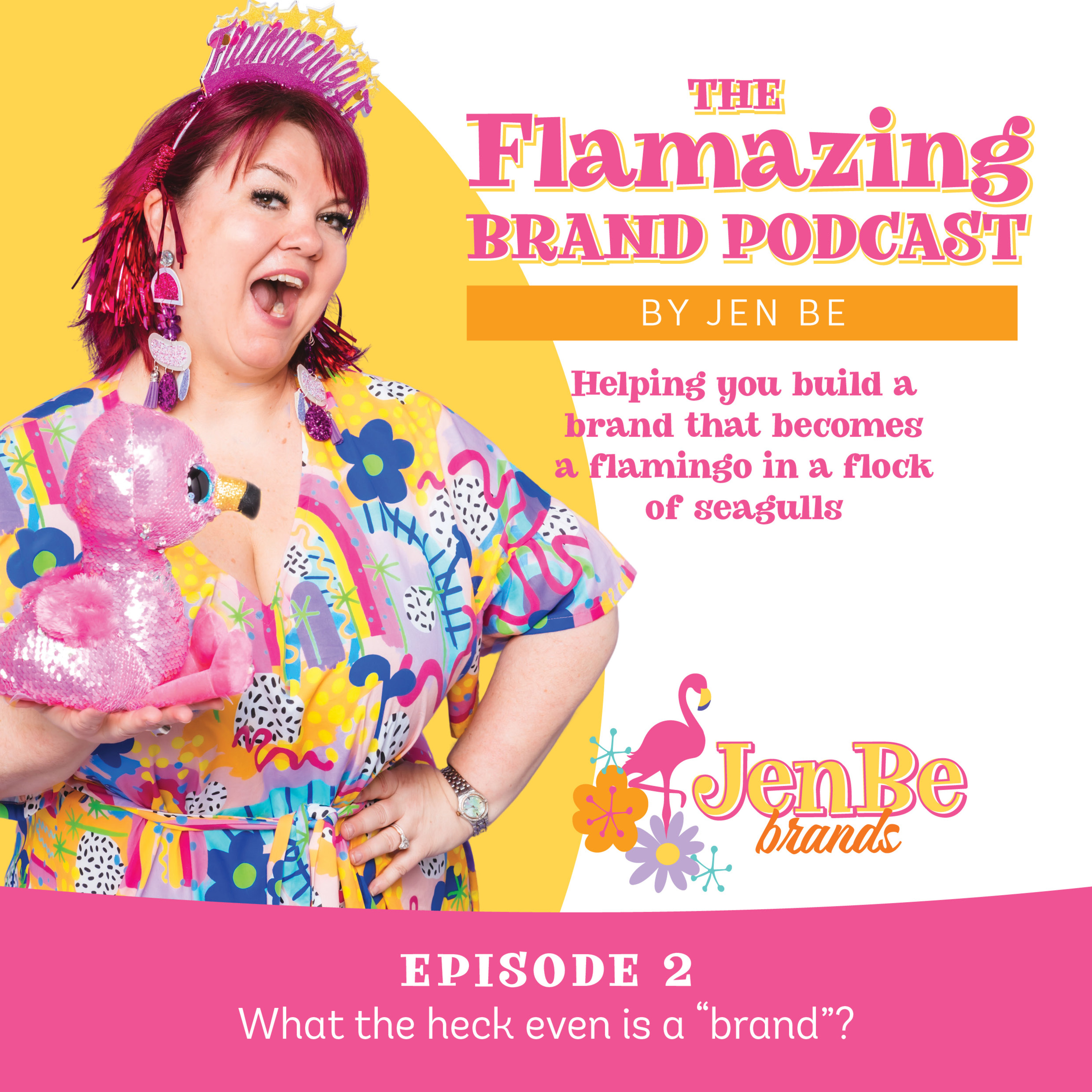Ep2 - Beyond the Logo! Crafting a brand that connects! episode artwork