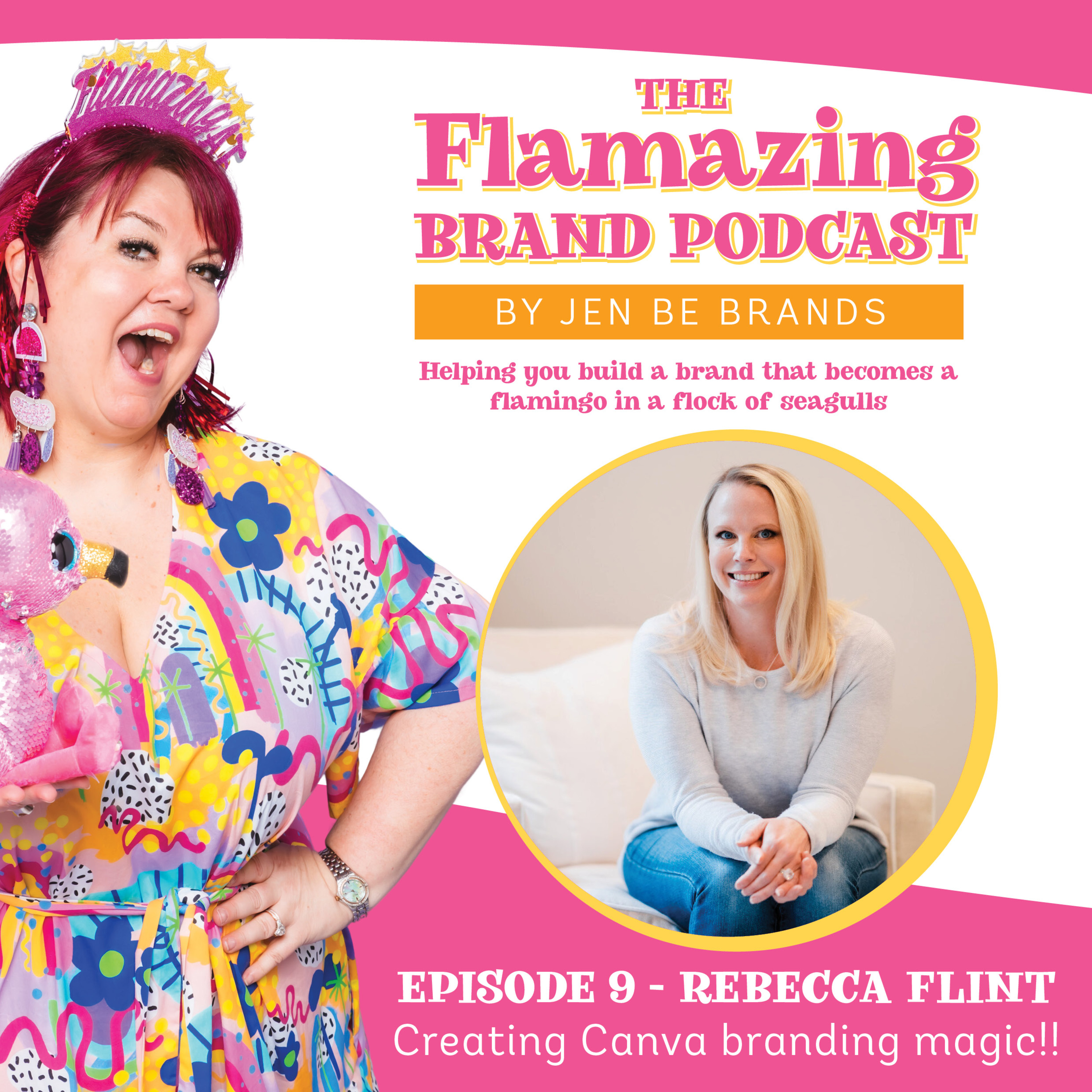 Ep9 - Rebecca Flint on Creating Canva Branding Magic!! episode artwork