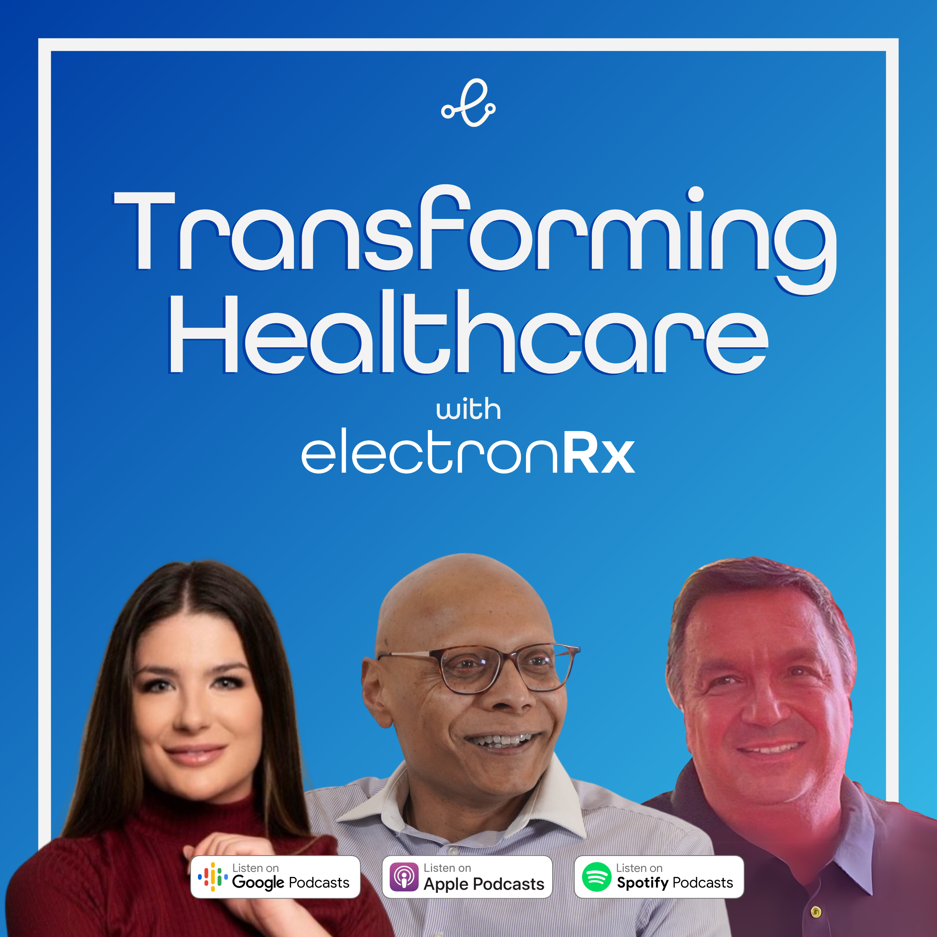 Transforming Healthcare