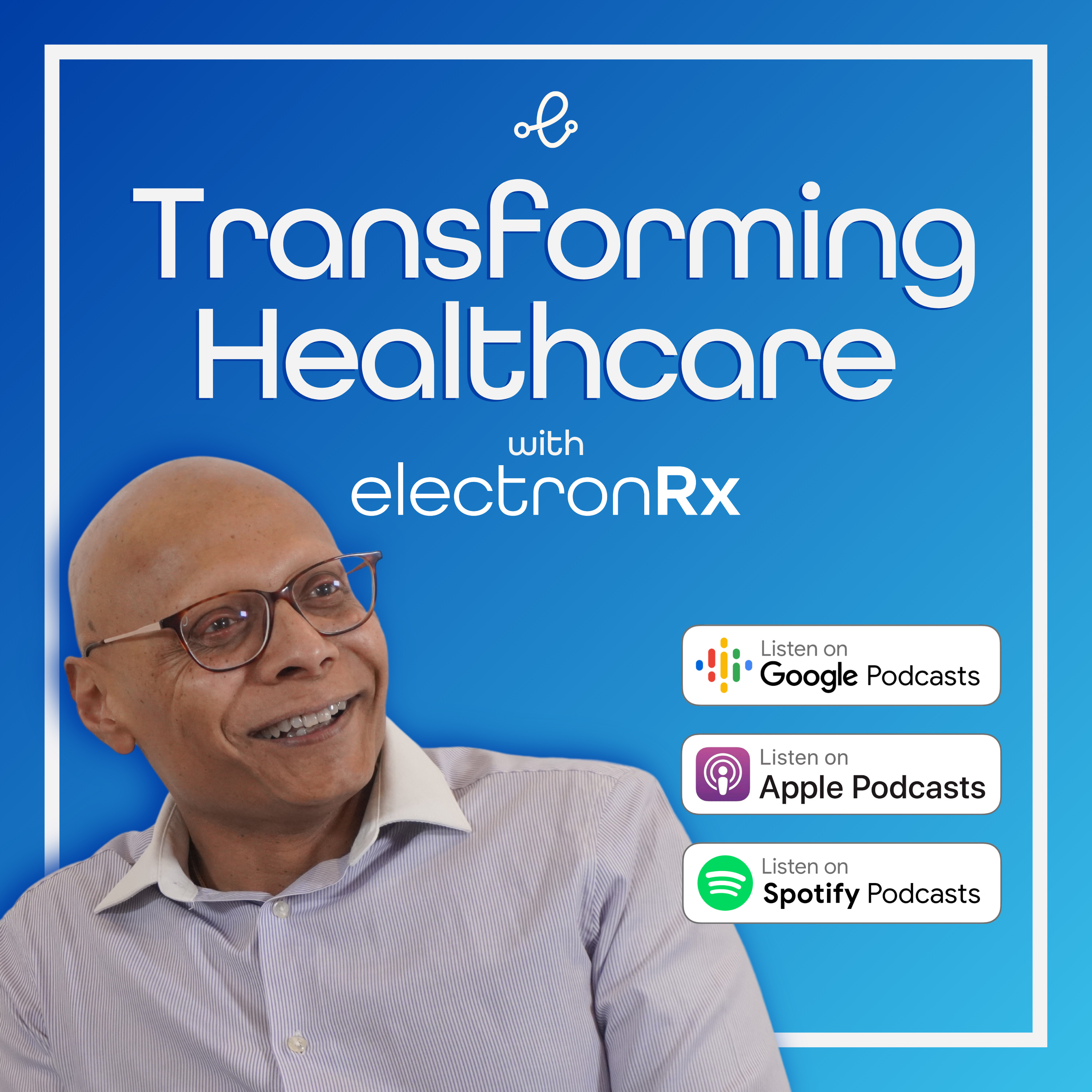 Transforming Healthcare