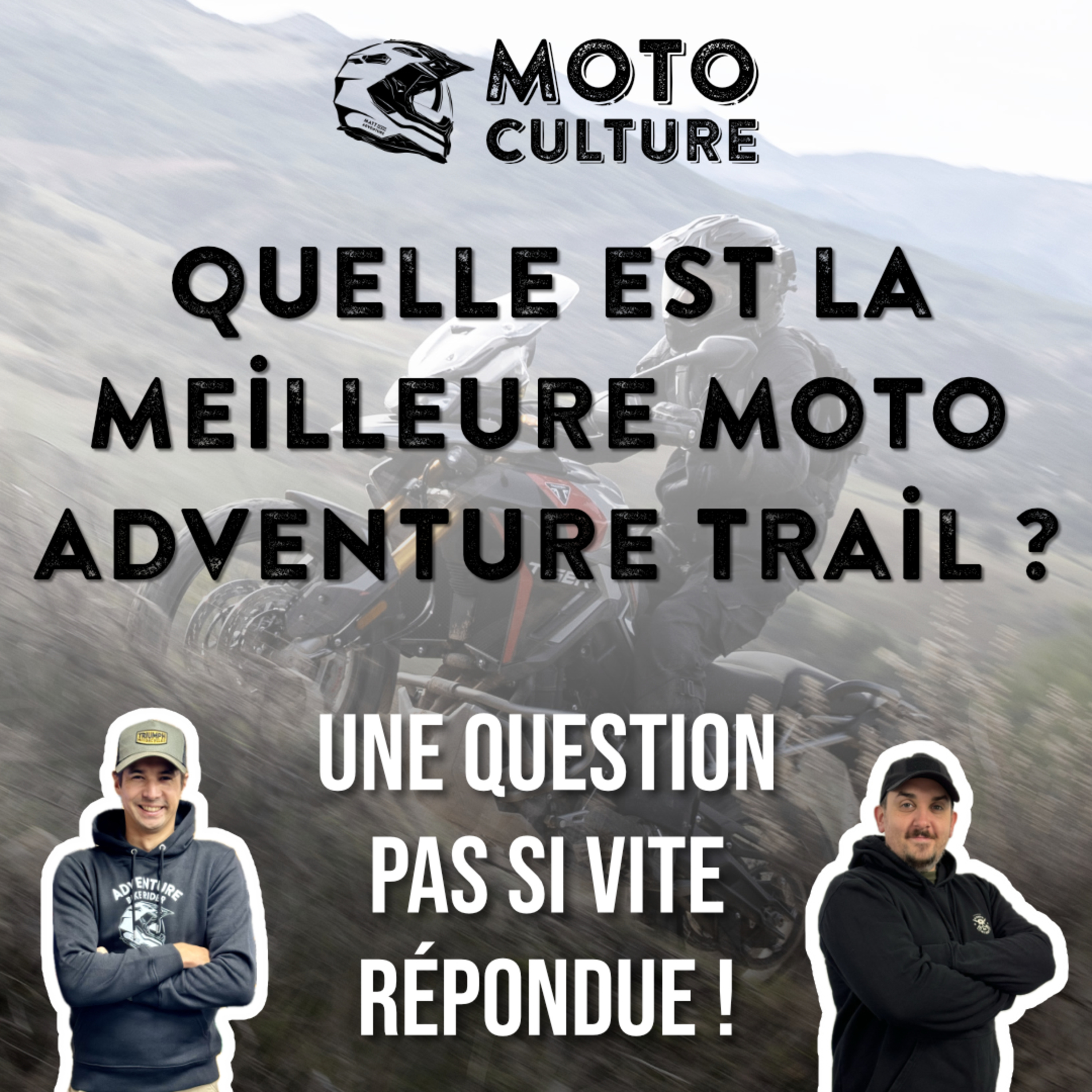 Quelle est la MEILLEURE moto adventure TRAIL du marché ? Notre opinion va sûrement vous étonner ! episode artwork